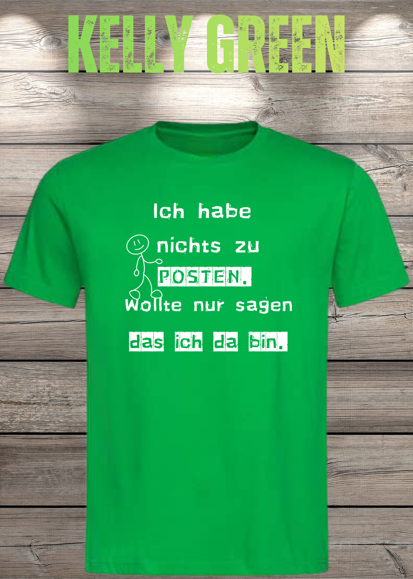 T-Shirt 'Ich habe nichts zu posten wollte nur sagen das ich da bin' - Social Media Humor