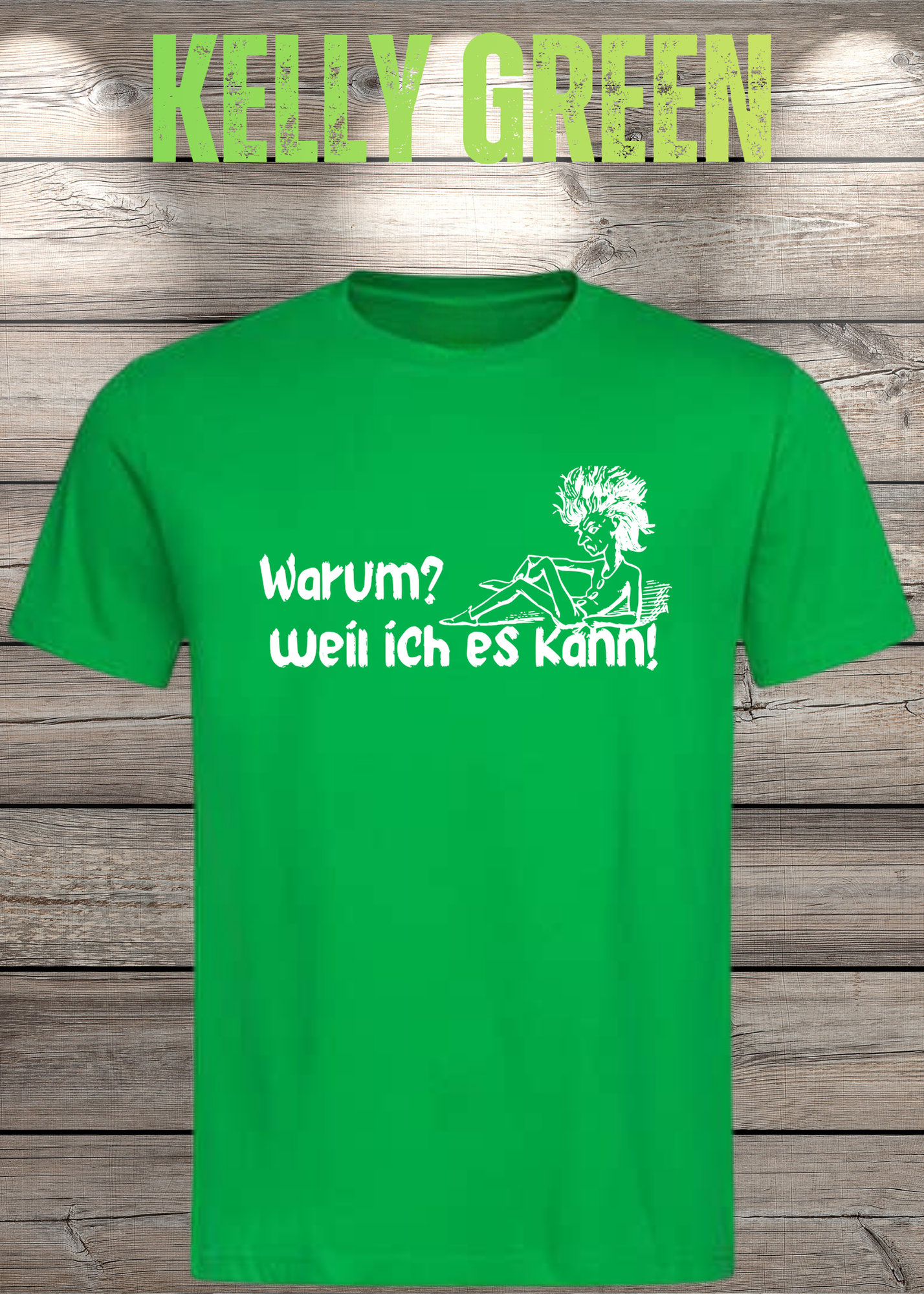 T-Shirt 'Warum? Weil ich es kann!' - Selbstbewusstes Spruch-Shirt für Macher