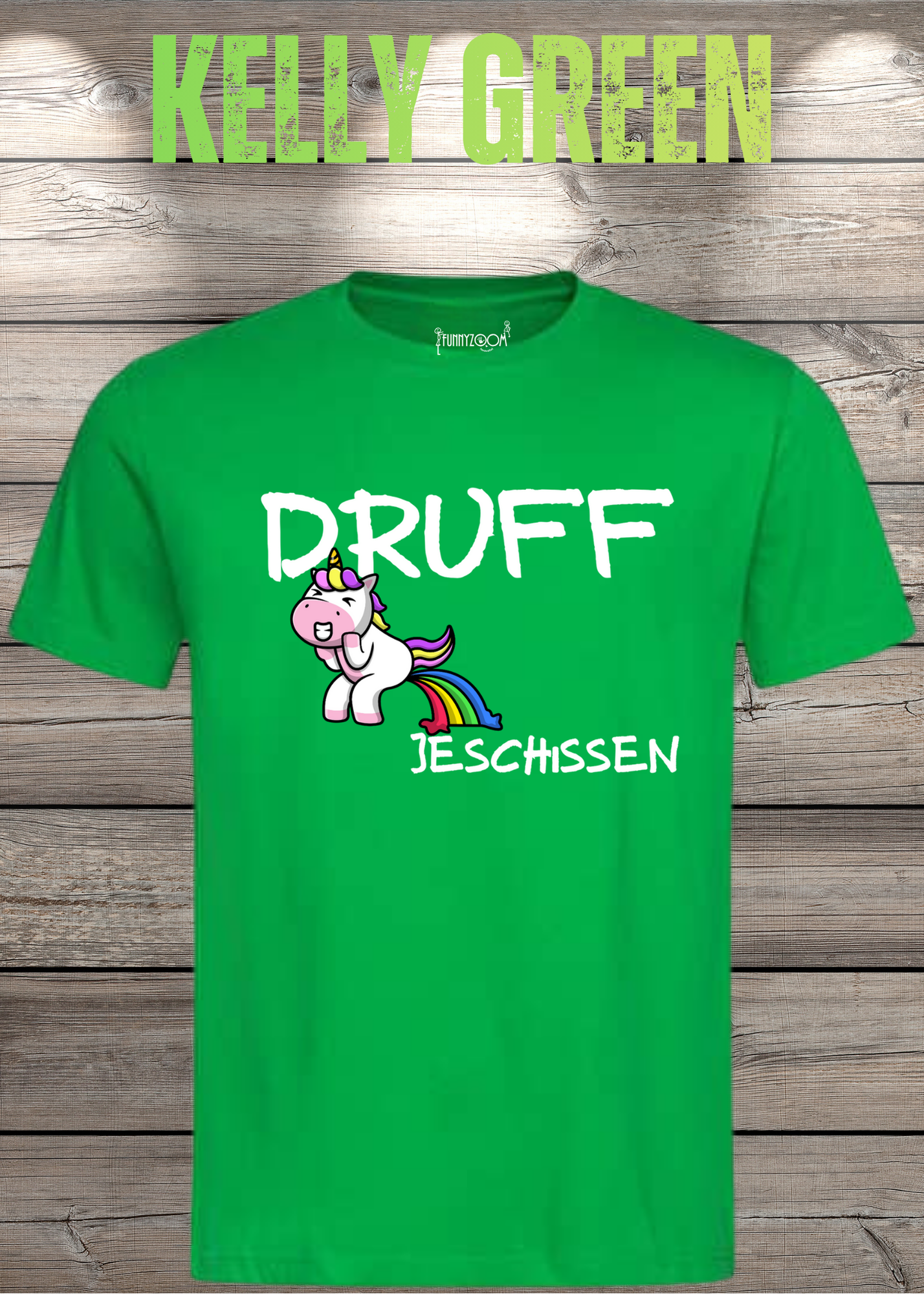 T-Shirt Druff jeschissen Einhorn - Lustige Sprüche Geschenkidee Geburtstag Freizeit Unisex