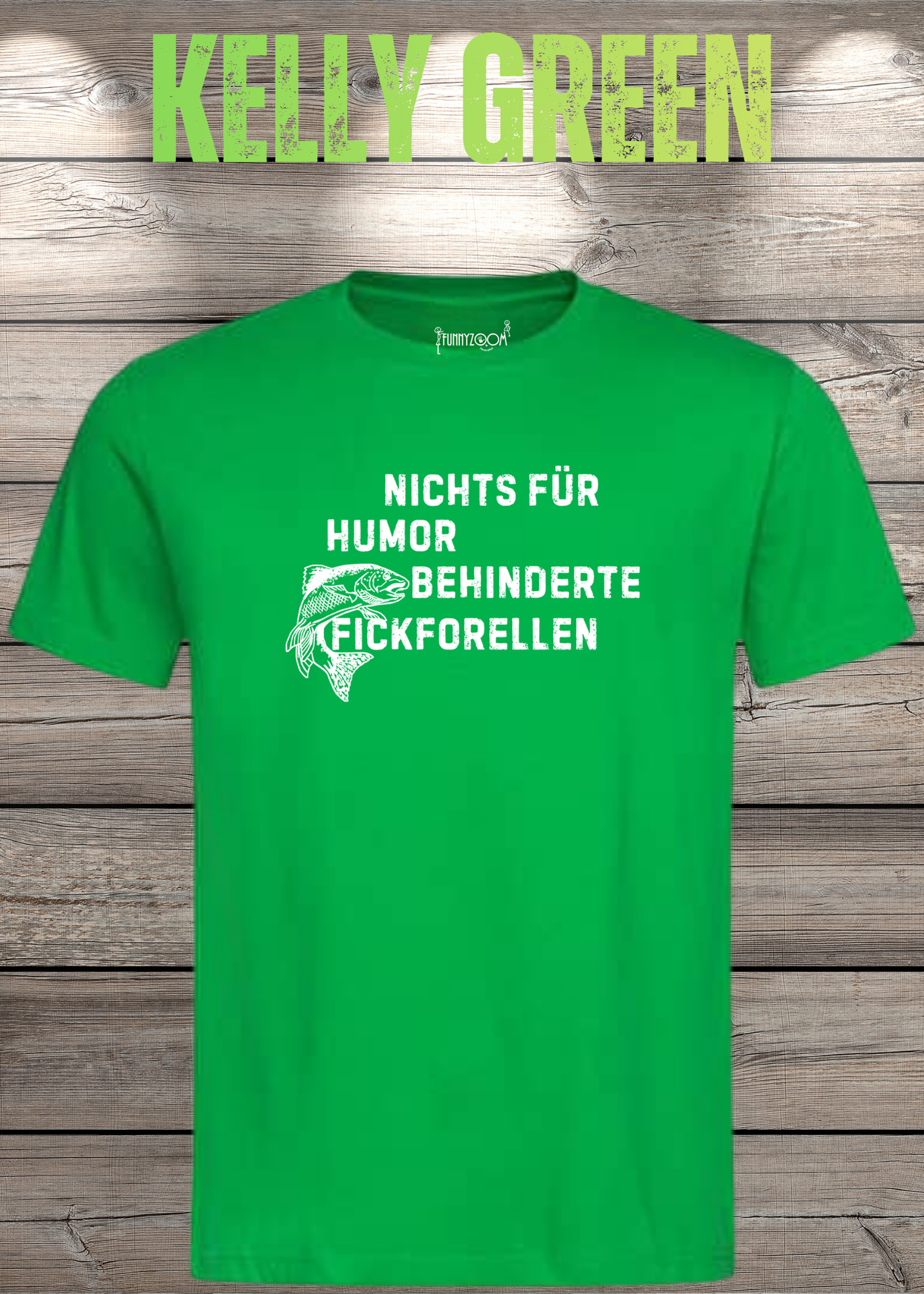 Nichts für humorbehinderte Fickforellen T-Shirt - Witziges Statement Shirt - Lustiges Geschenk Unisex