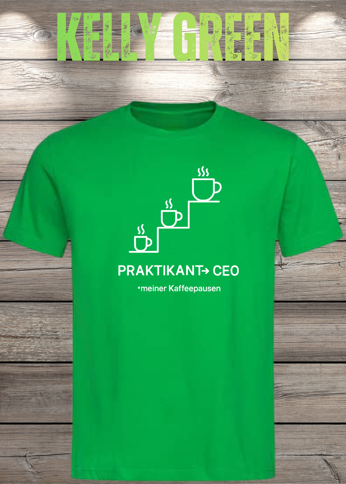 Unisex T-Shirt: Praktikant CEO meiner Kaffeepausen