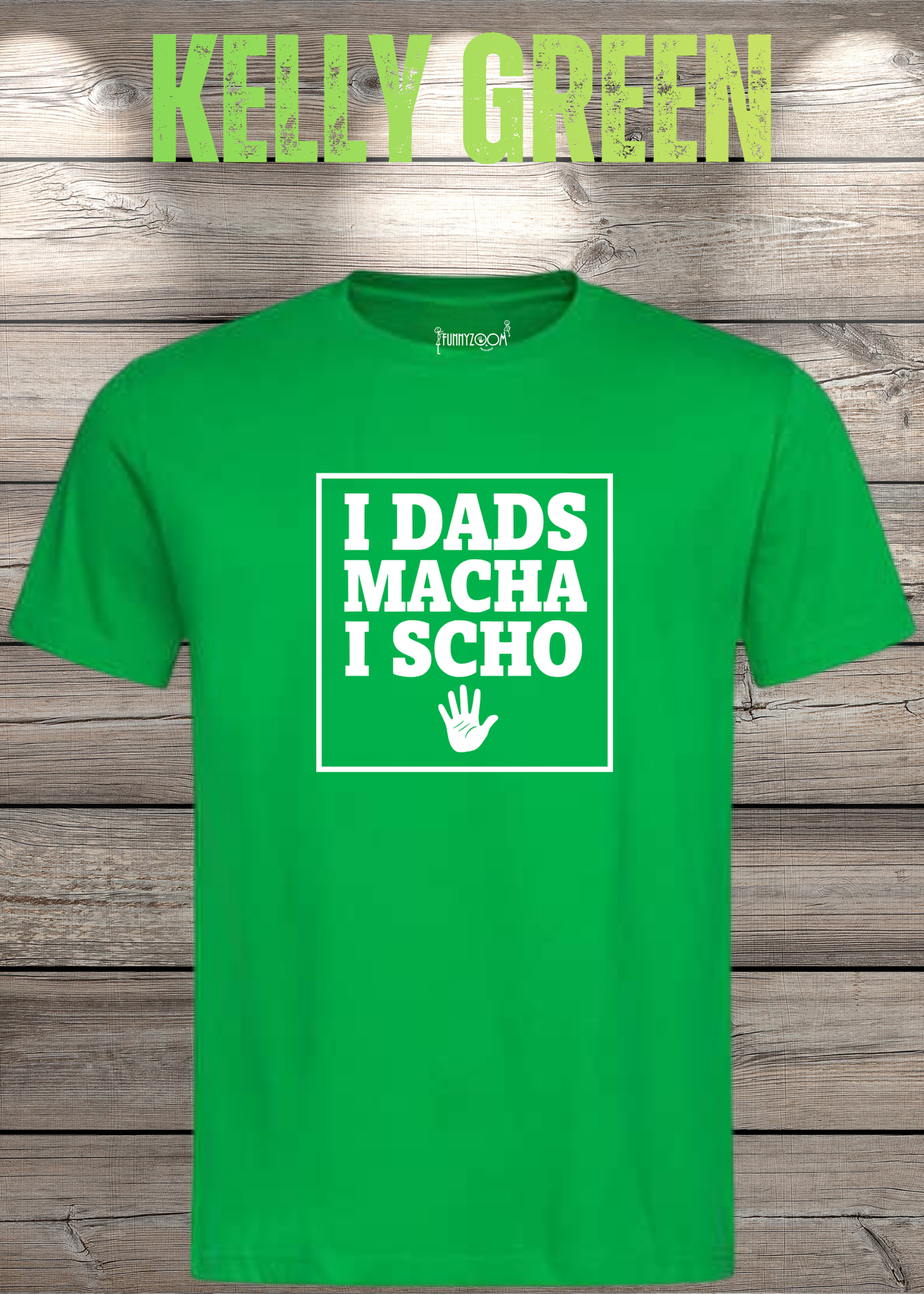 T-Shirt I Dads macha i scho - Lustige Bayernsprüche Geschenkidee - Geburtstag Bayernspruch viele Farben Unisex