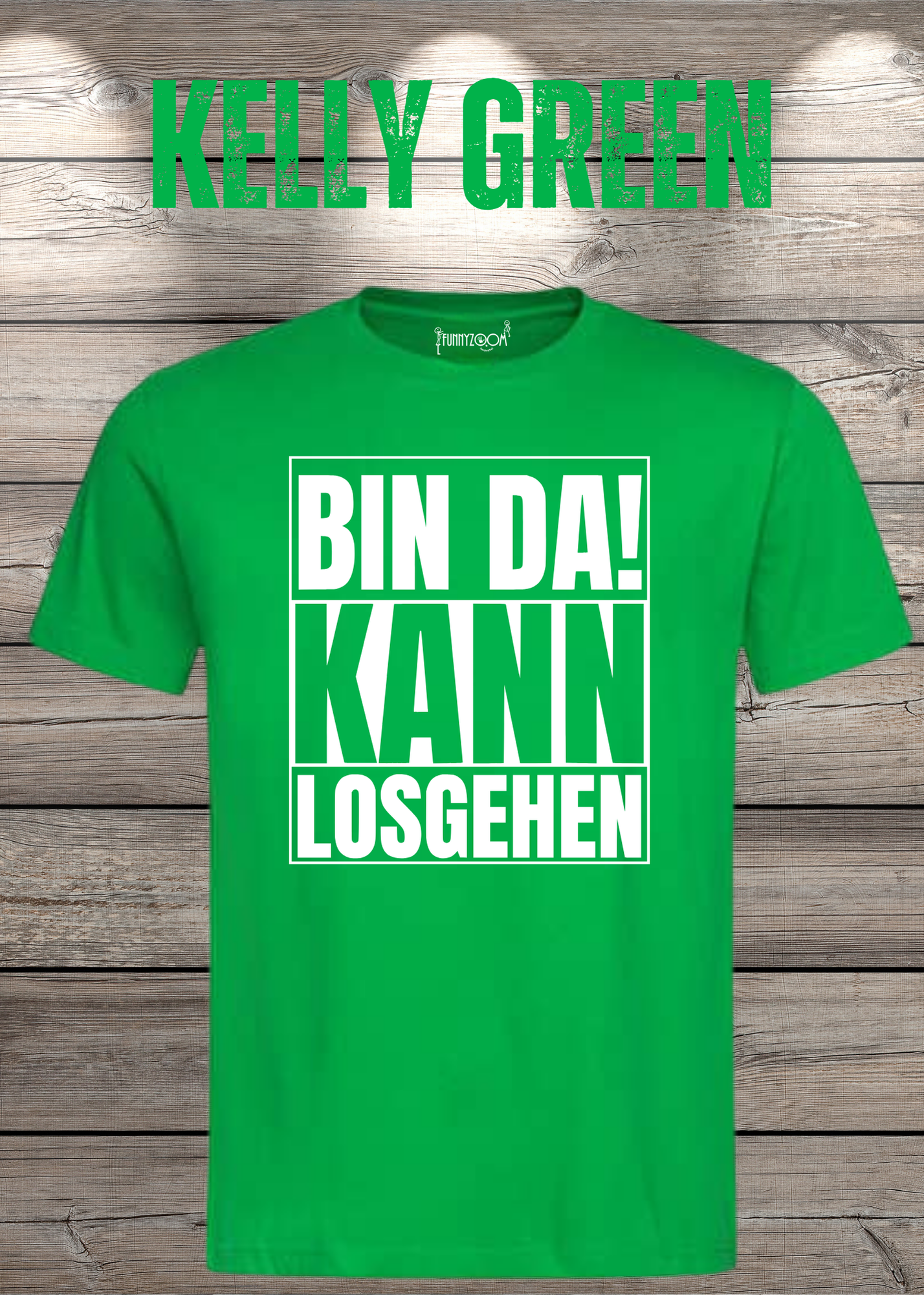 Bin da kann losgehen T-Shirt Witziger Spruch Geschenkidee Unisex