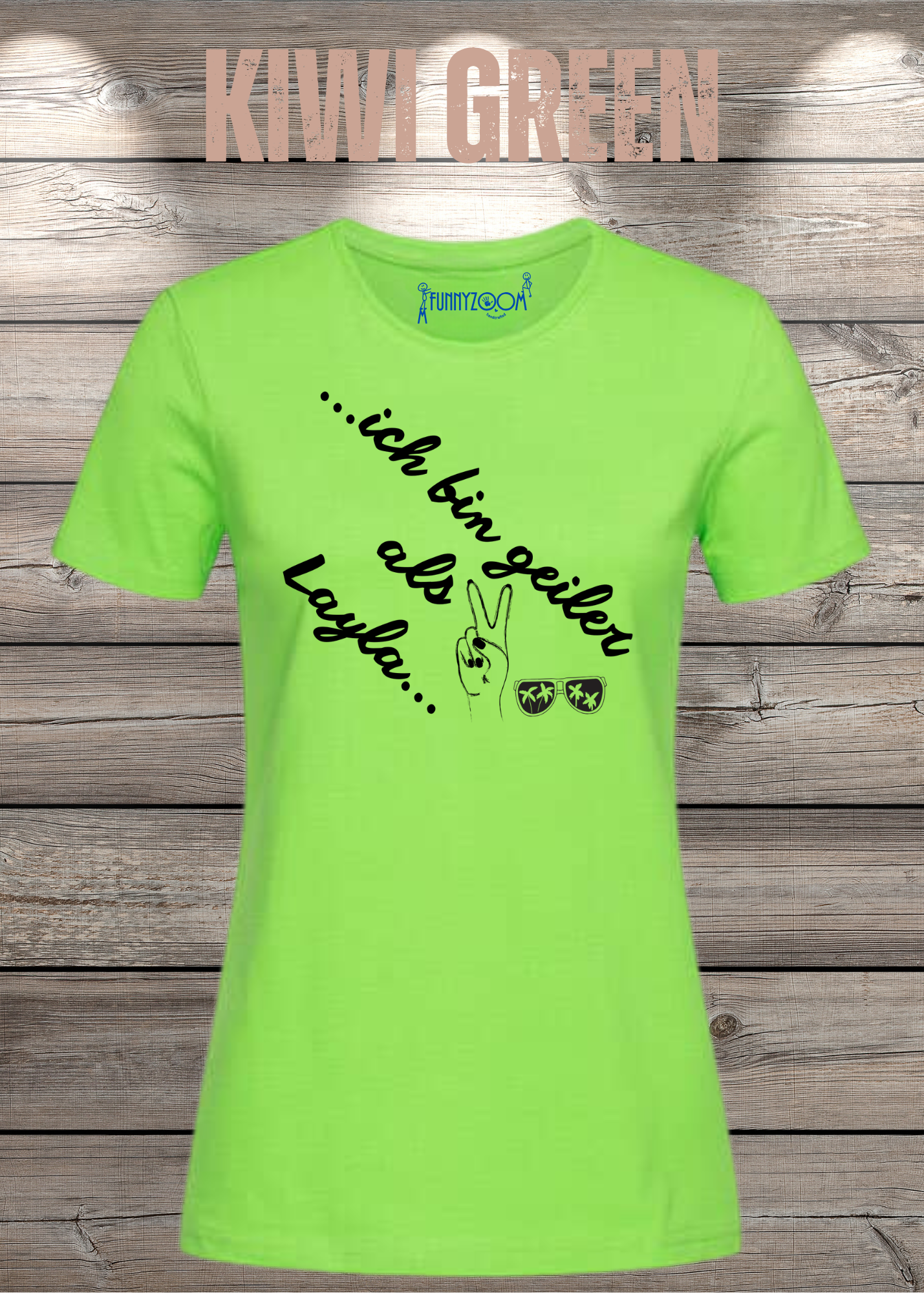 Damen T-Shirt 'Ich bin geiler als Layla' - Witziges Geschenk Selbstbewusstsein