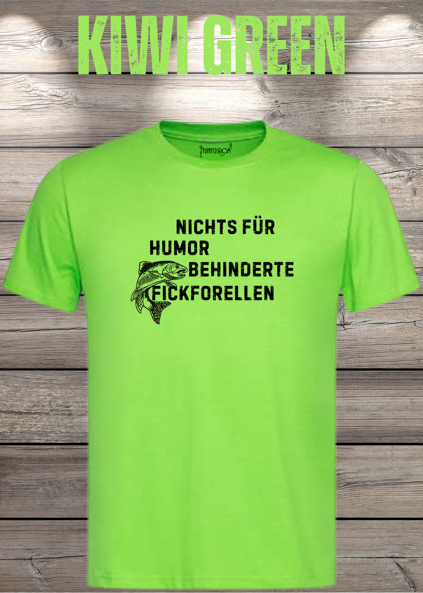 Nichts für humorbehinderte Fickforellen T-Shirt - Witziges Statement Shirt - Lustiges Geschenk Unisex