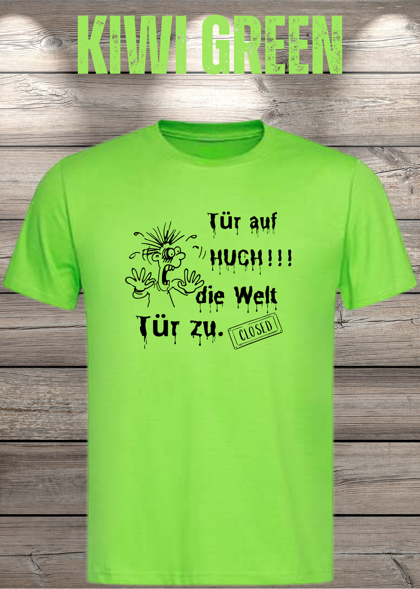 T-Shirt 'Tür auf huch die Welt Tür zu' - Witziges Spruch-Shirt für Introvertierte