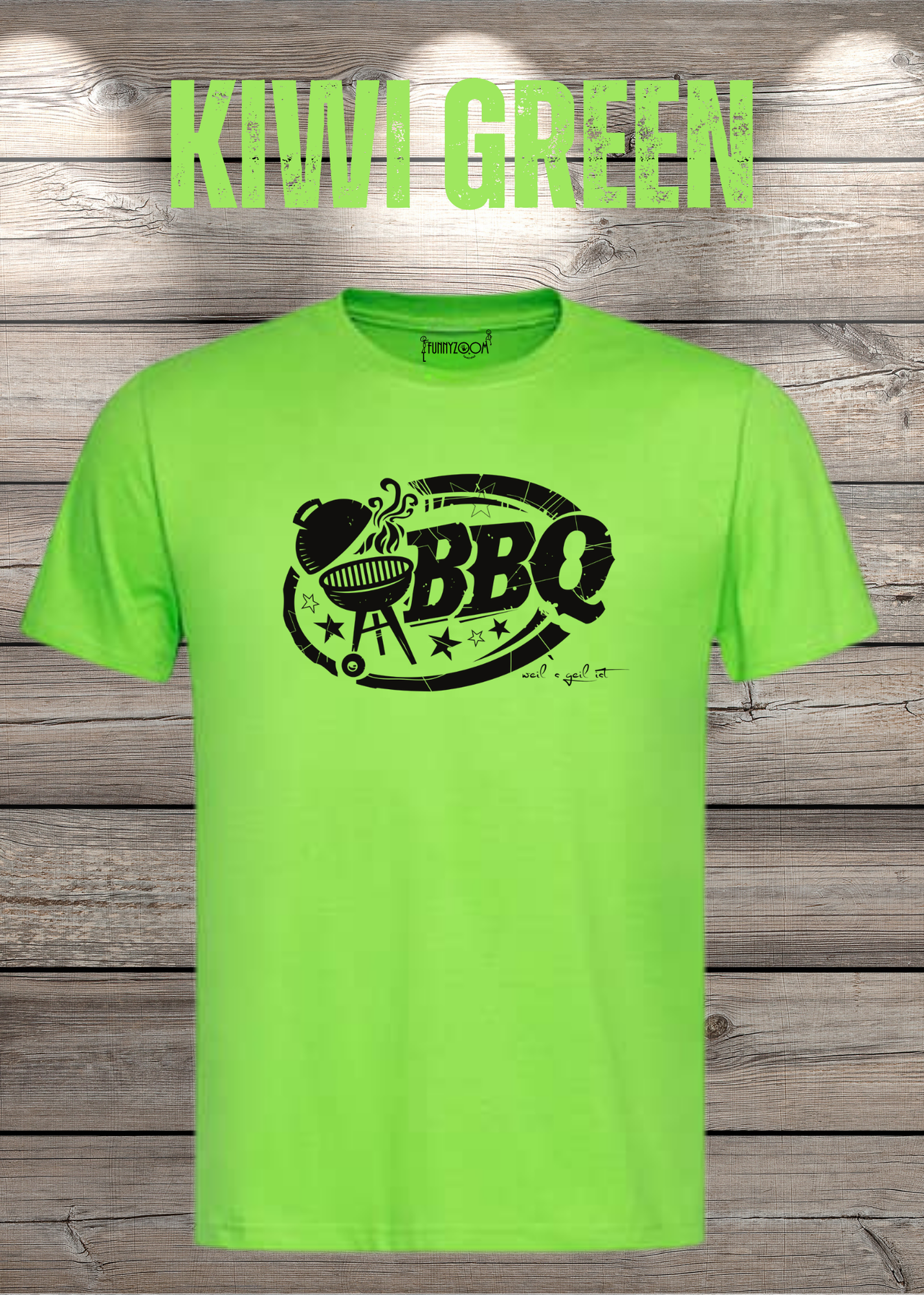T-Shirt BBQ weils geil ist! Geschenkidee für Grillmeister Lustiges Grill Shirt Unisex