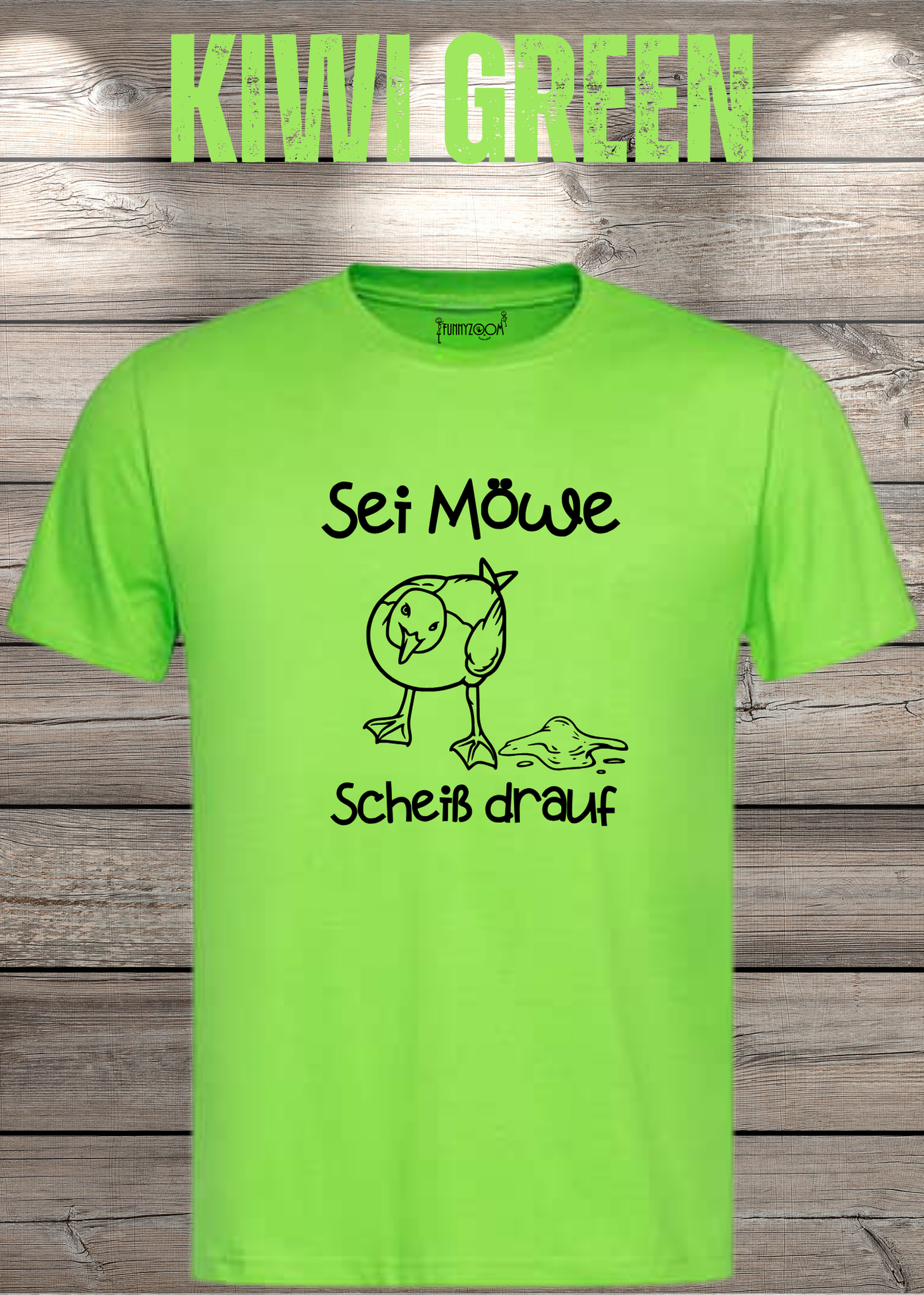 T-Shirt Sei Möwe scheiß drauf - Lustige Sprüche Geschenkidee Geburtstag Unisex viele Farben