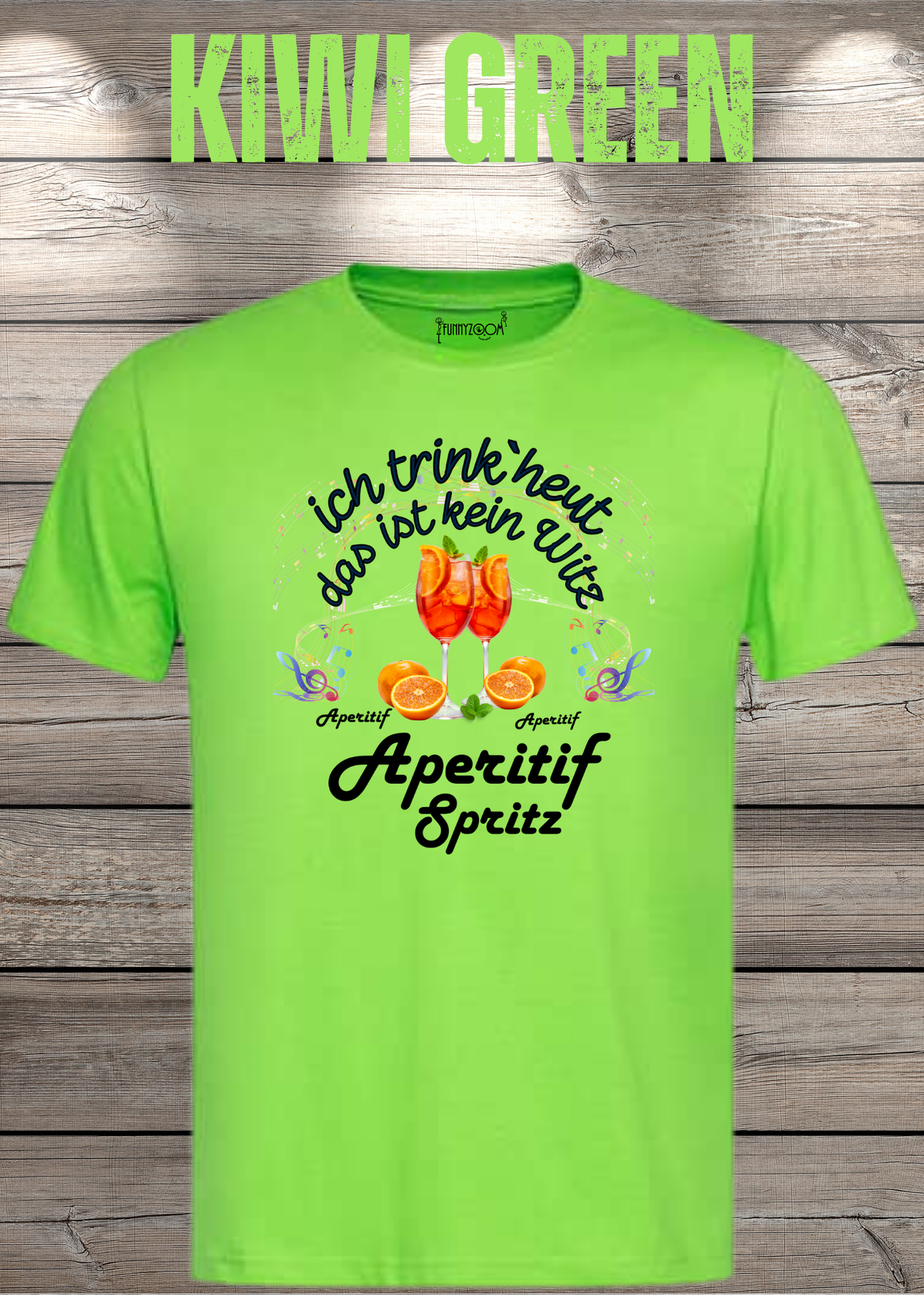 T-Shirt 'Heute trinke ich und das ist kein Witz Aperitif Spritz' - Lustiges Geschenk Unisex