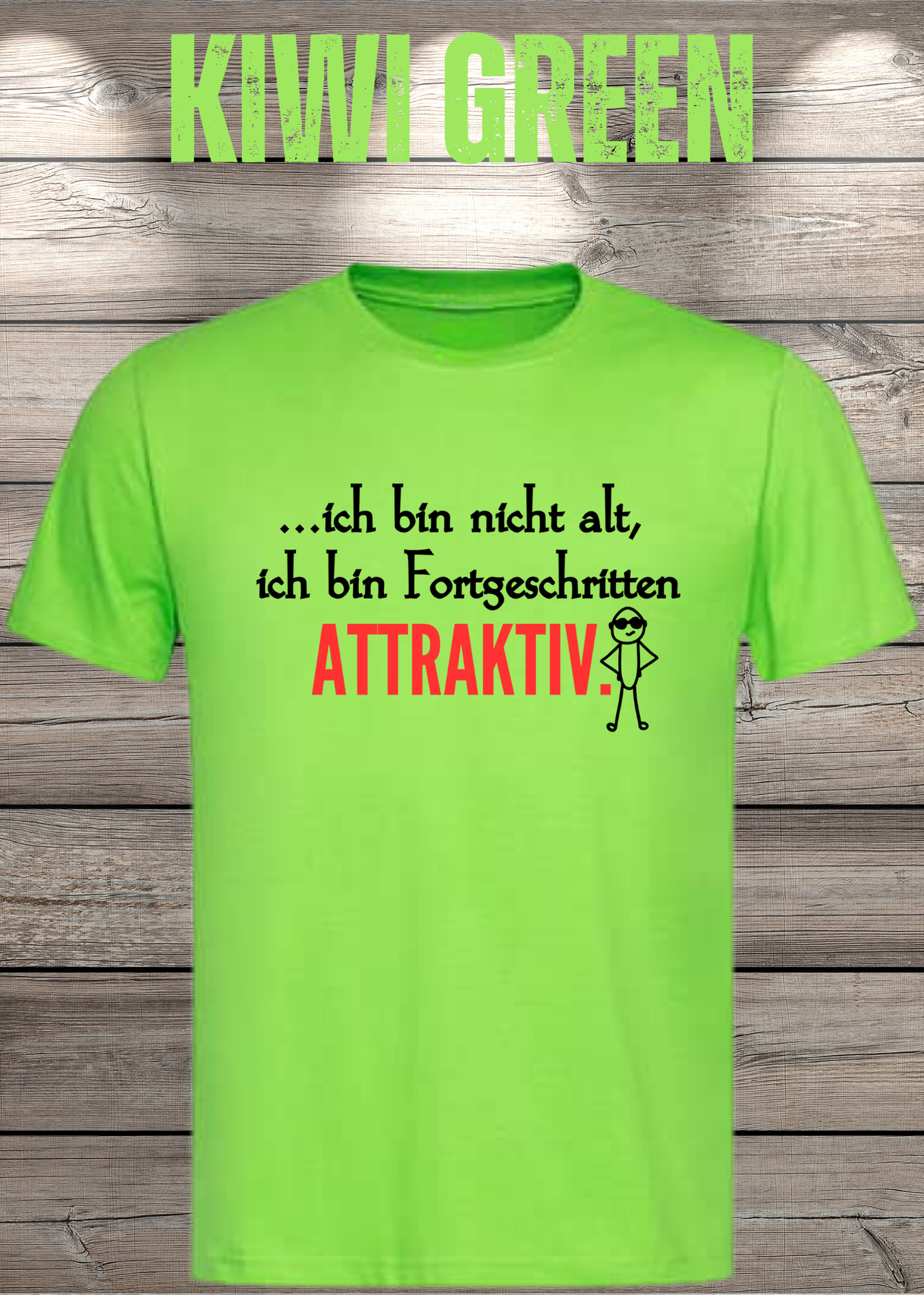 Ich bin nicht alt - ich bin fortgeschritten attraktiv! Herren T-Shirt