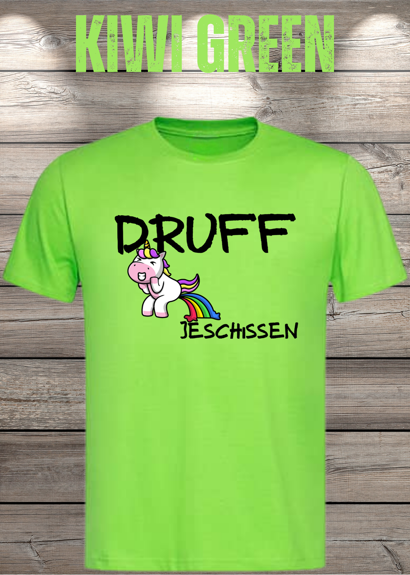 T-Shirt Druff jeschissen Einhorn - Lustige Sprüche Geschenkidee Geburtstag Freizeit Unisex