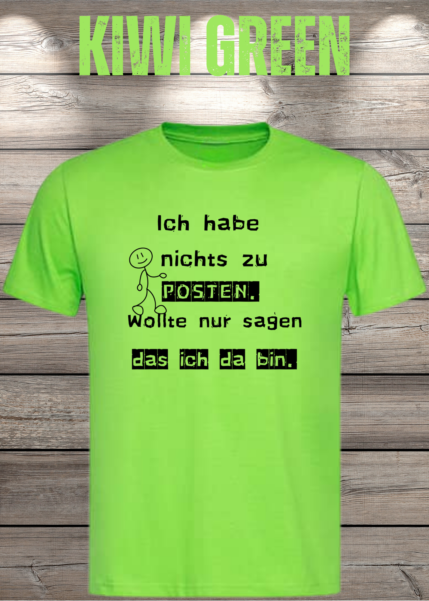 T-Shirt 'Ich habe nichts zu posten wollte nur sagen das ich da bin' - Social Media Humor