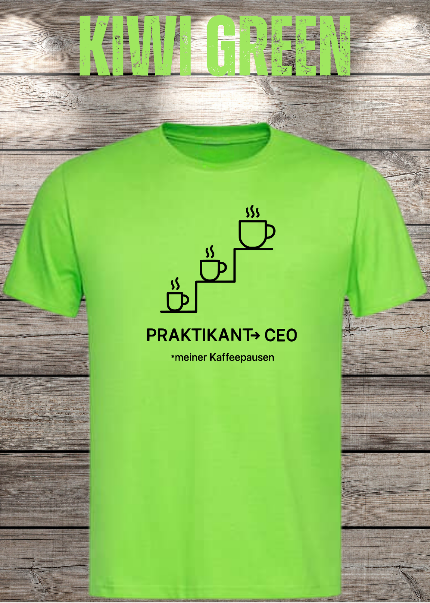 Unisex T-Shirt: Praktikant CEO meiner Kaffeepausen