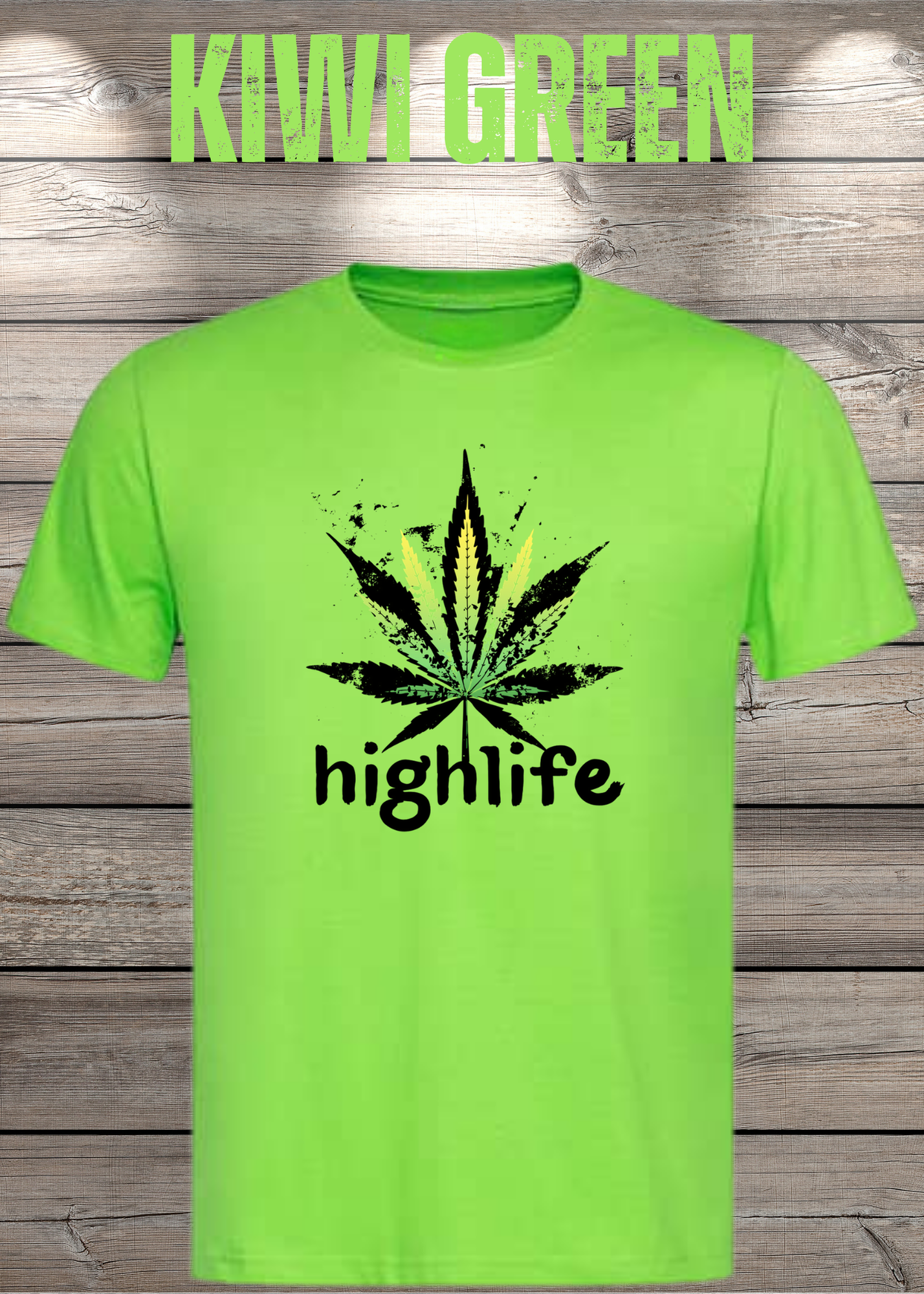 T-Shirt Highlife High Life - Marihuana Blatt Geschenkidee - Statement Unisex