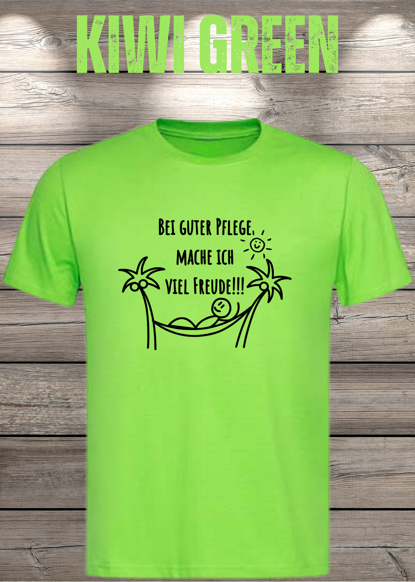 T-Shirt Unisex - Bei guter Pflege mache ich viel Freude - Geschenkidee Geburtstag Statement