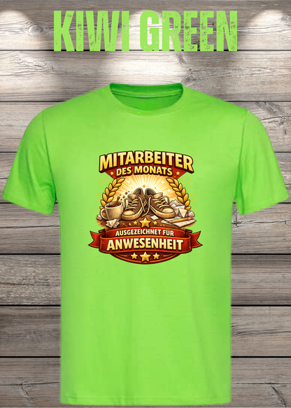 Unisex-T-Shirt „Mitarbeiter des Monats - Ausgezeichnet für Anwesenheit“ in Kiwi Green.