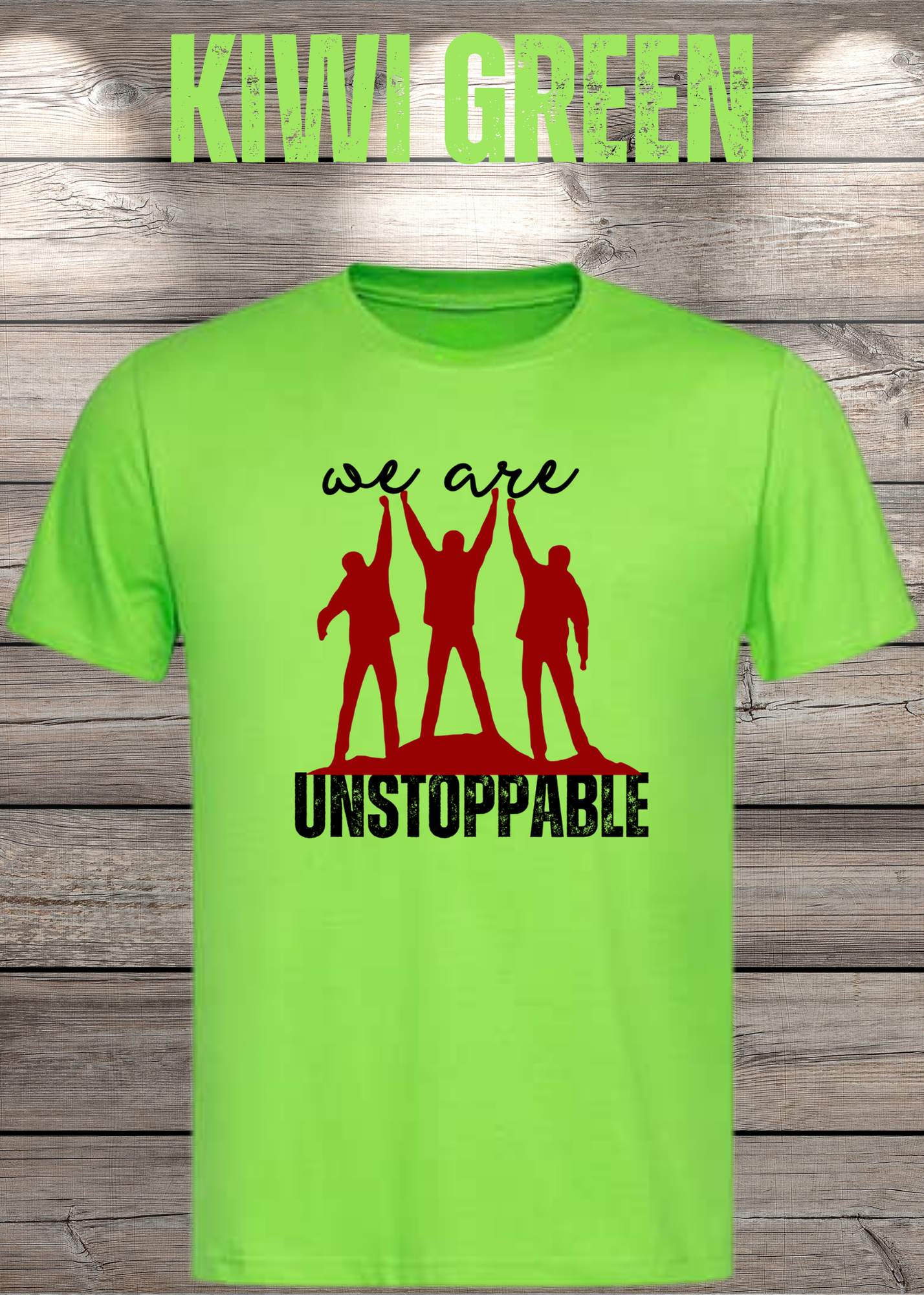 T-Shirt 'We are unstoppable' - Motivations Team-Shirt für Unaufhaltsame