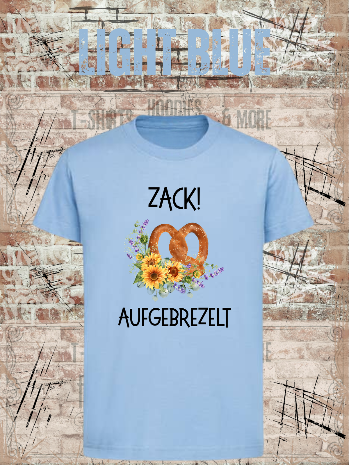 Kinder-T-Shirt „Zack! Aufgebrezelt“ in Light Blue.
