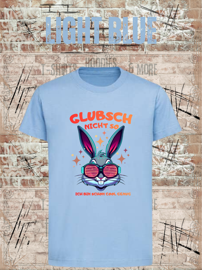 Glubsch nicht so – Cooles Kinder T-Shirt