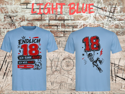 Unisex-T-Shirt „Endlich 18 – Ich kann alles, ich weiß alles“ in Light Blue, Vorder- und Rückseite.