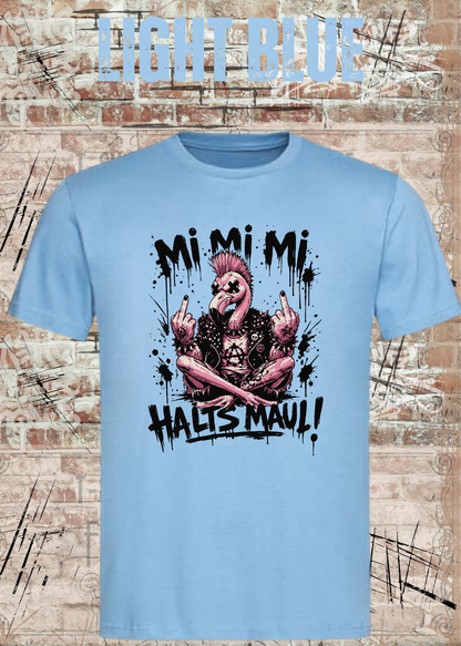 Motz-Flamingo Fred T-Shirt – Mi Mi Mi Halt’s Maul Punk Shirt