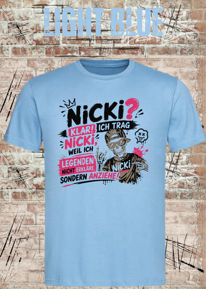 Unisex-T-Shirt „Ich trag Nicki“ in Light Blue.