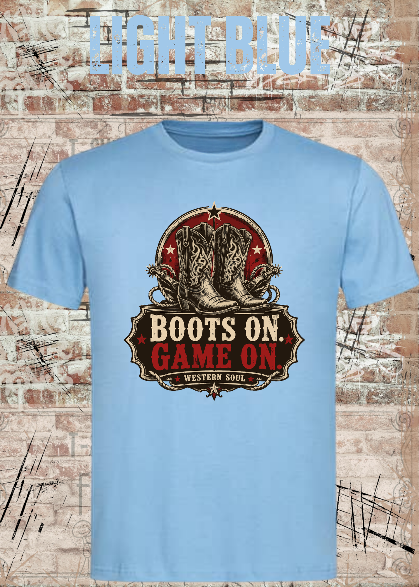 Boots On – Game On | Western Soul Unisex T-Shirt