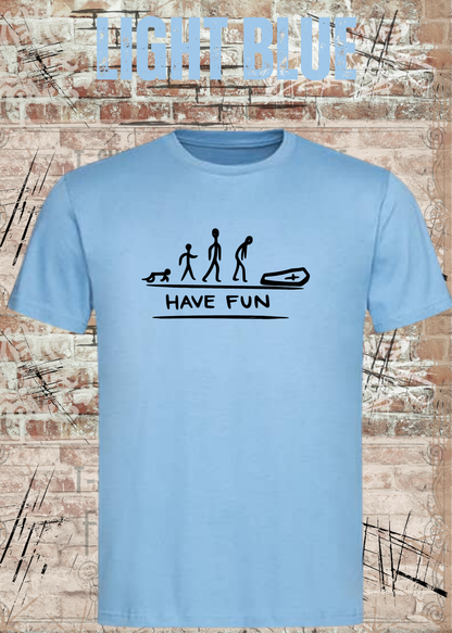 Have Fun Evolution Herren Damen Unisex T-Shirt in Light Blue.