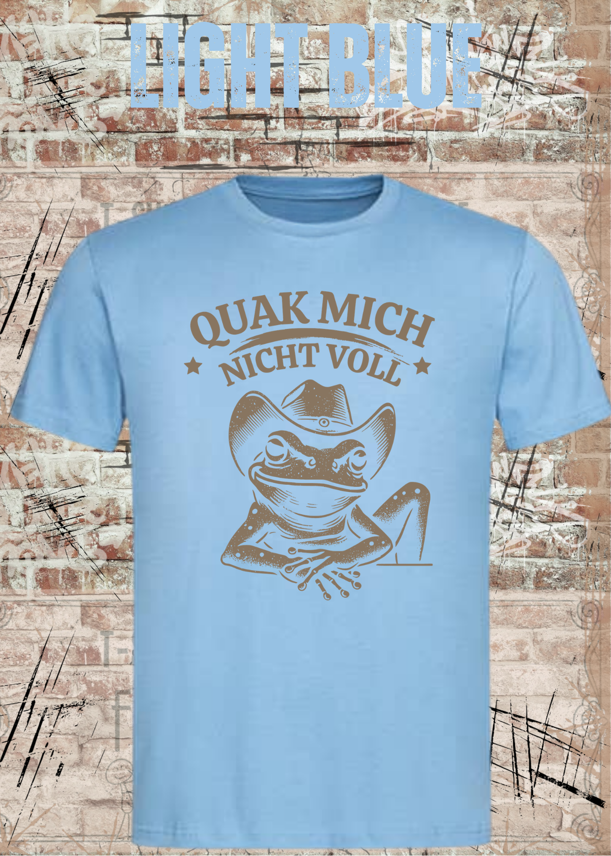 Unisex T-Shirt Hellblau mit Cowboy-Frosch und Spruch Quak mich nicht voll – FunnyZoom