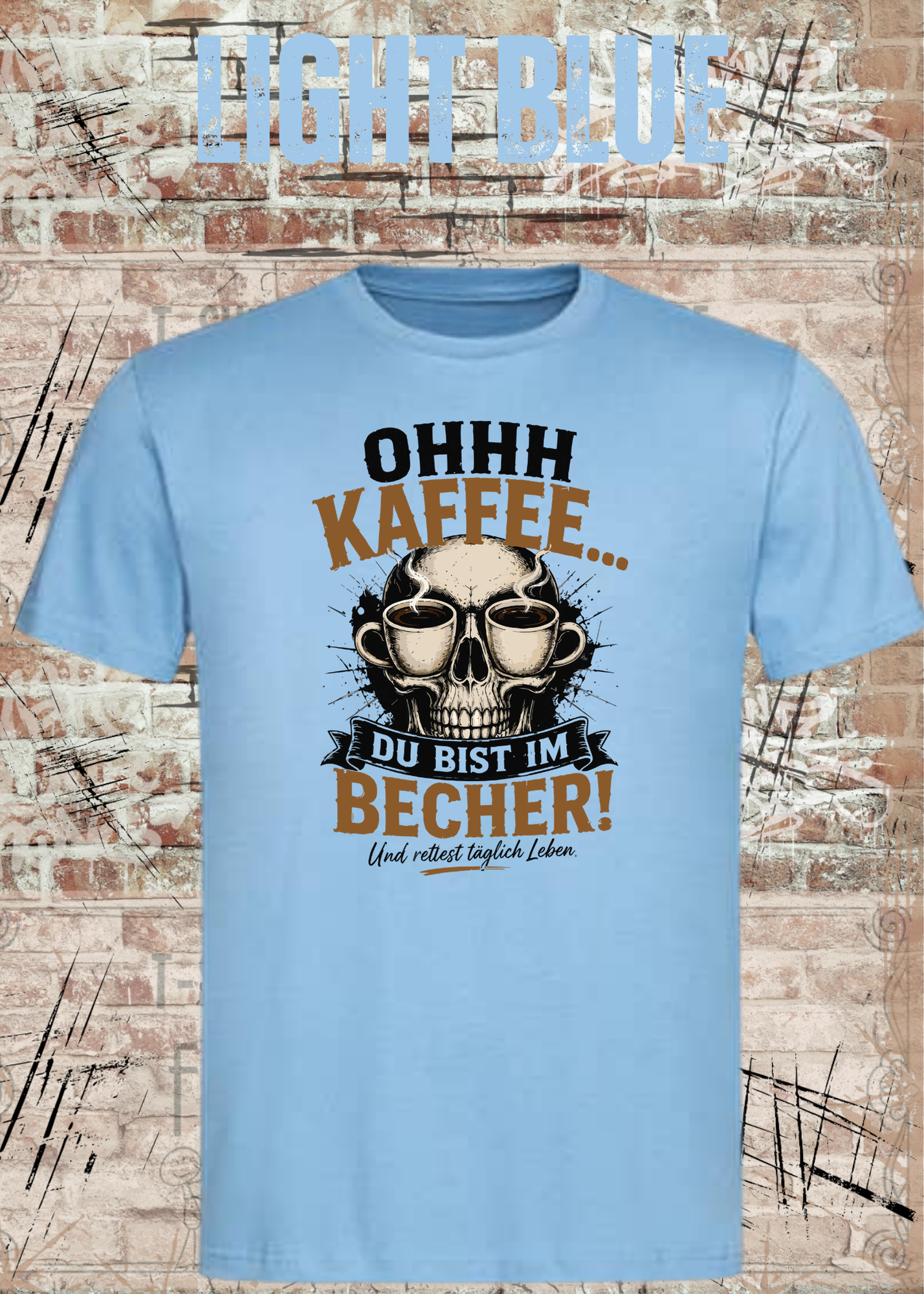 Ohhh Kaffee T-Shirt – Lustiges Kaffee Shirt mit Totenkopf für Kaffeeliebhaber