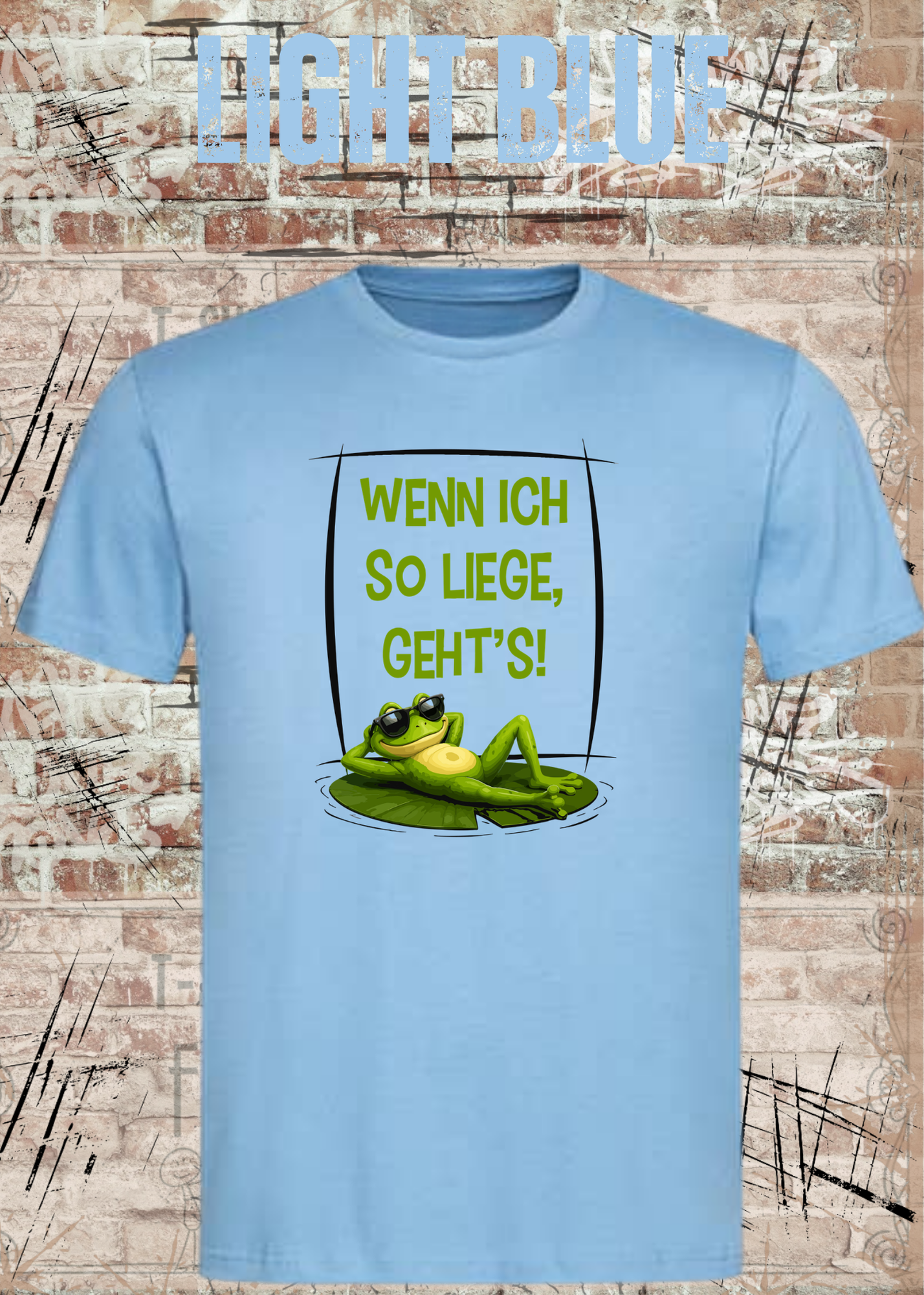 Wenn ich so liege, geht's! Frosch T-Shirt – Lustiges Fun Shirt mit chilligem Frosch