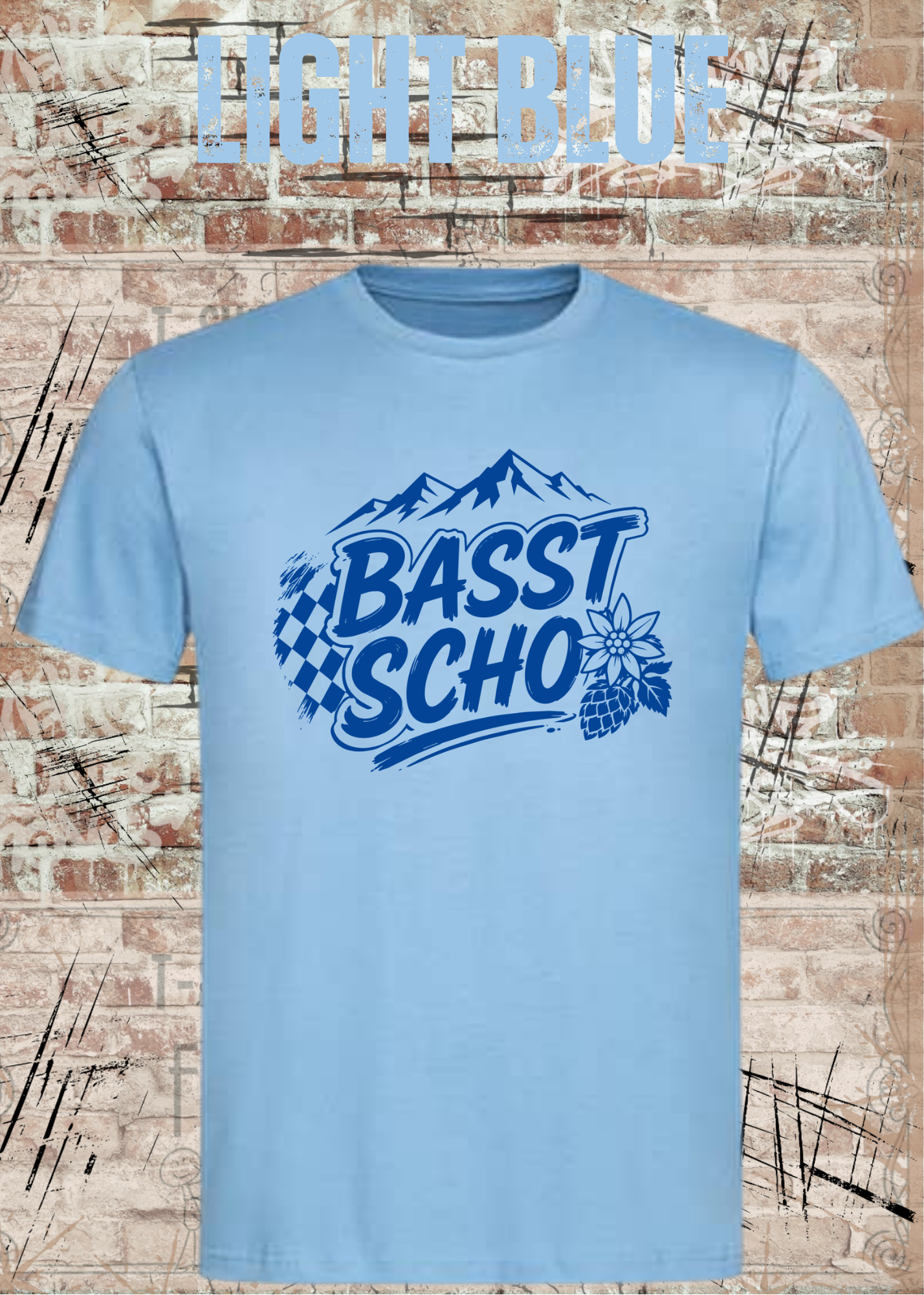 Basst scho – Bayerisches T-Shirt mit Bergen und Edelweiß