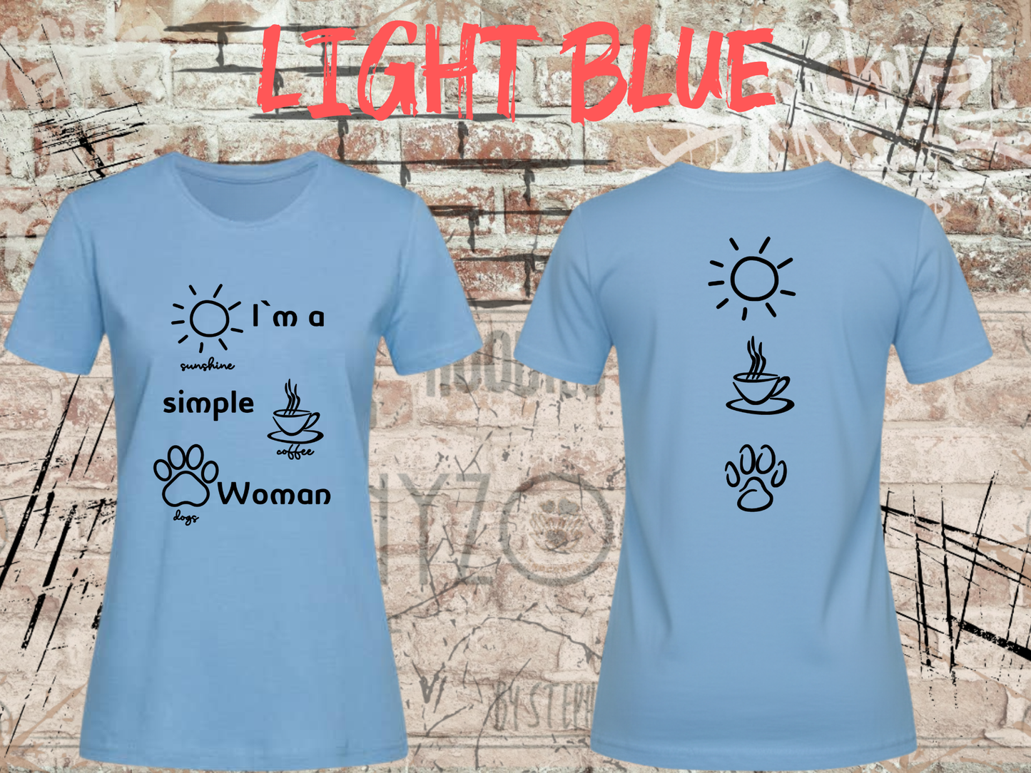 T-Shirt I'm a simple Woman Sunshine Coffee and Dogs Lustige Sprüche Geschenkidee Freizeit viele Farben