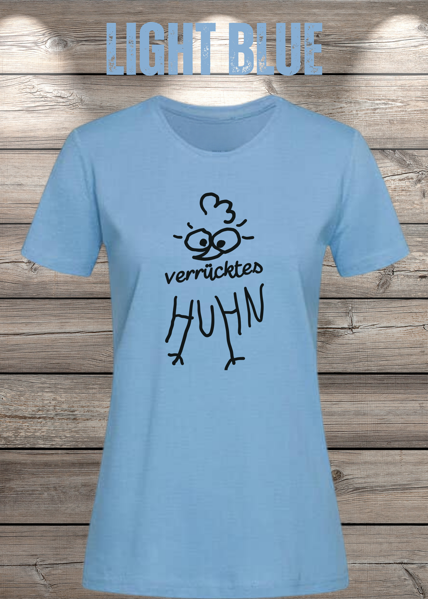 Verrücktes Huhn Damen T-Shirt | Lustiges Huhn Shirt | Witziges Fun Shirt für Frauen