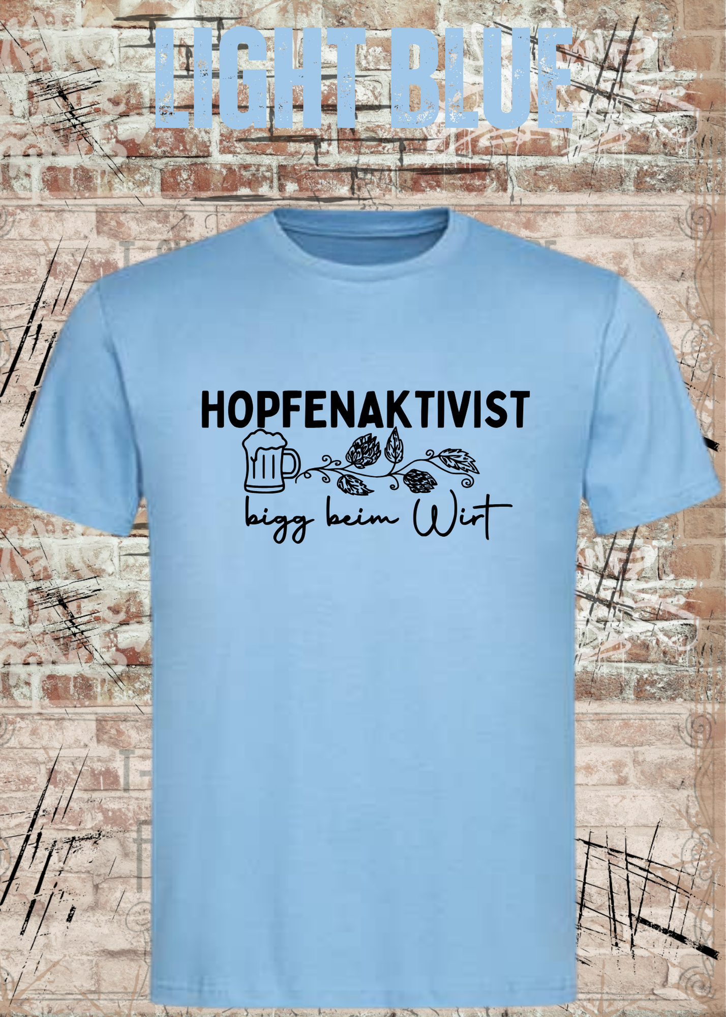 Hopfenaktivist T-Shirt – „bigg beim Wirt“ – Lustiges Bier Shirt für Männer