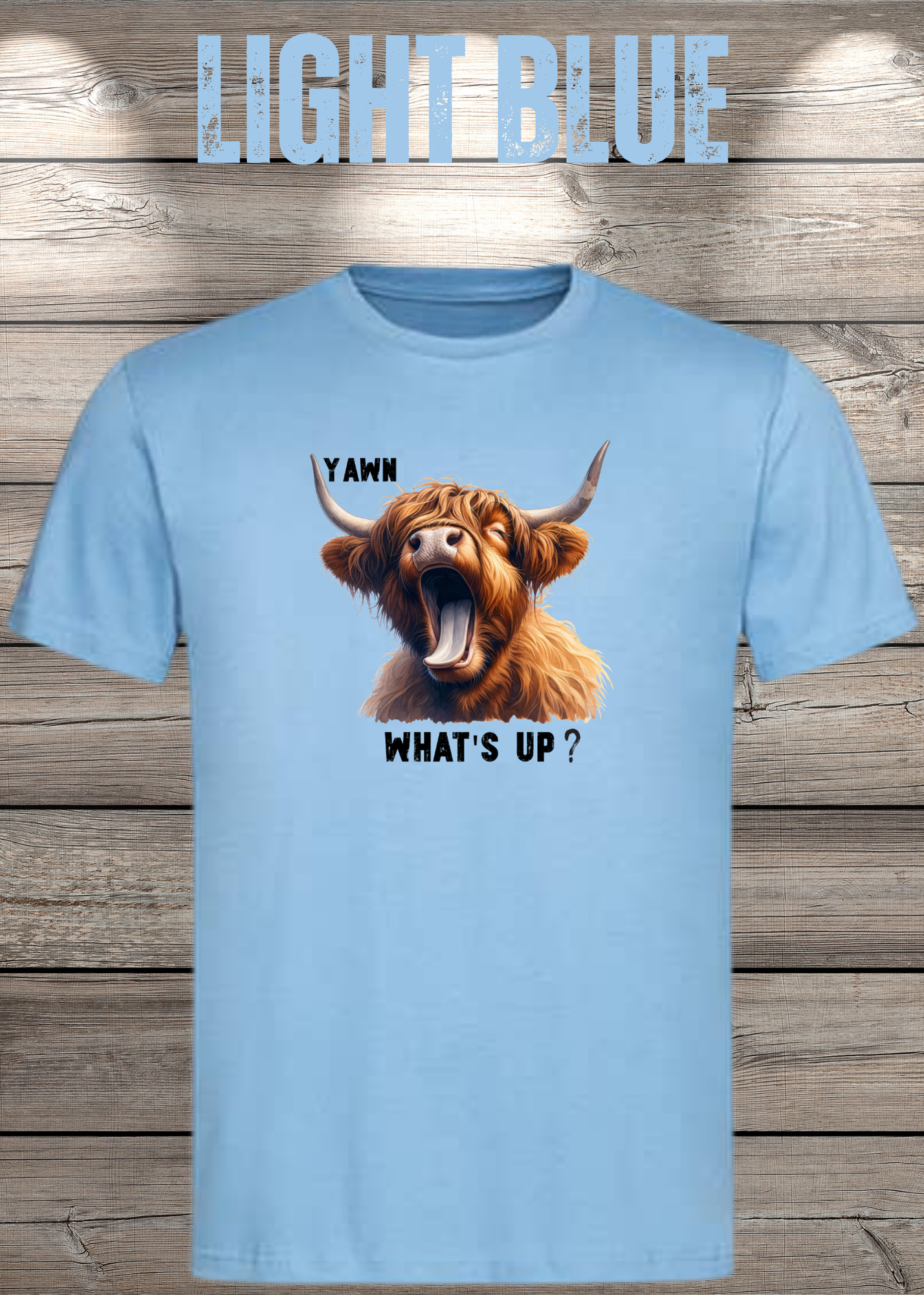 Highland Kuh T-Shirt Yawn, what's up? - Für Professionelle Faulpelze