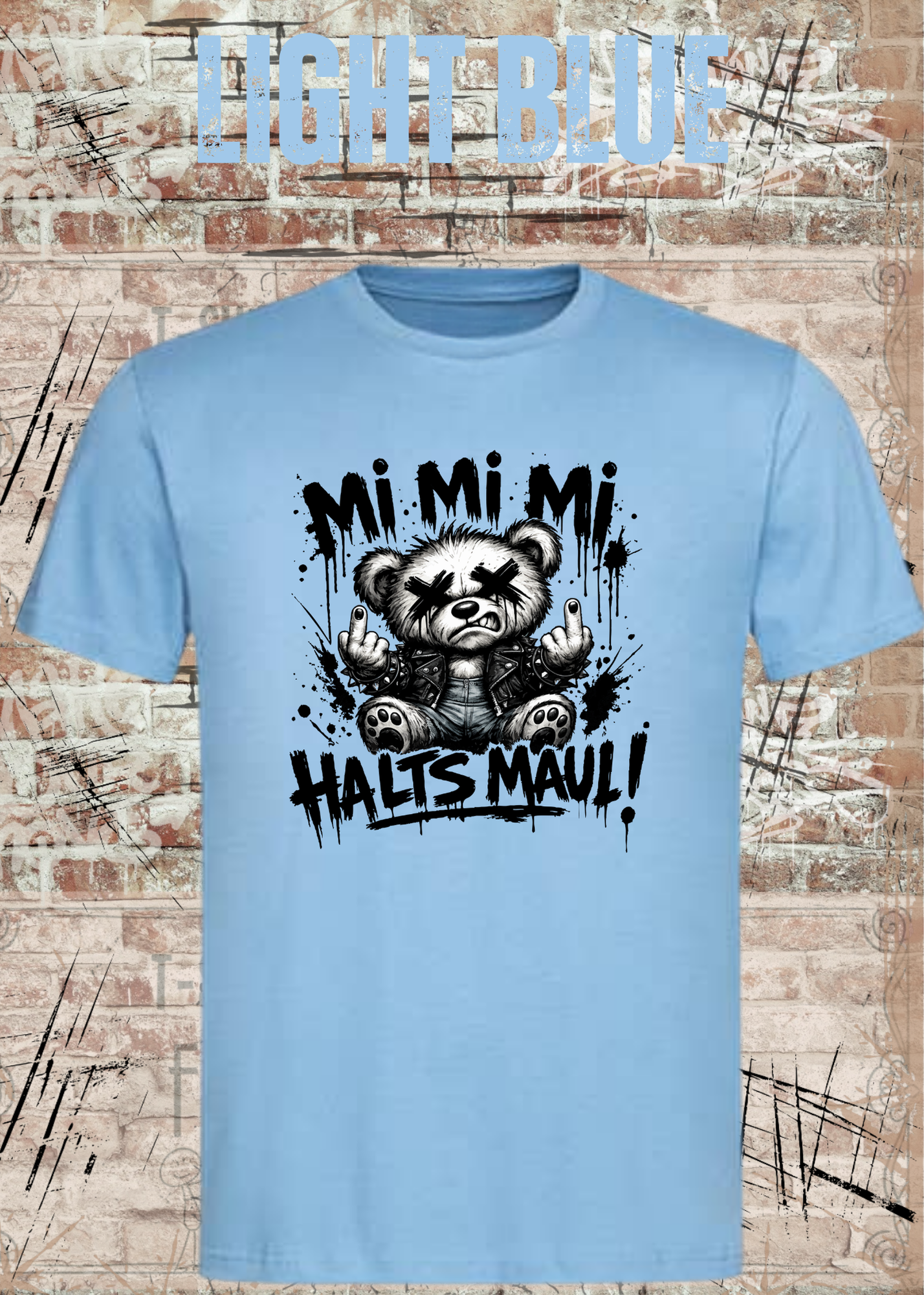 Mi Mi Mi Halt’s Maul T-Shirt – Frecher Teddy Spruch Unisex