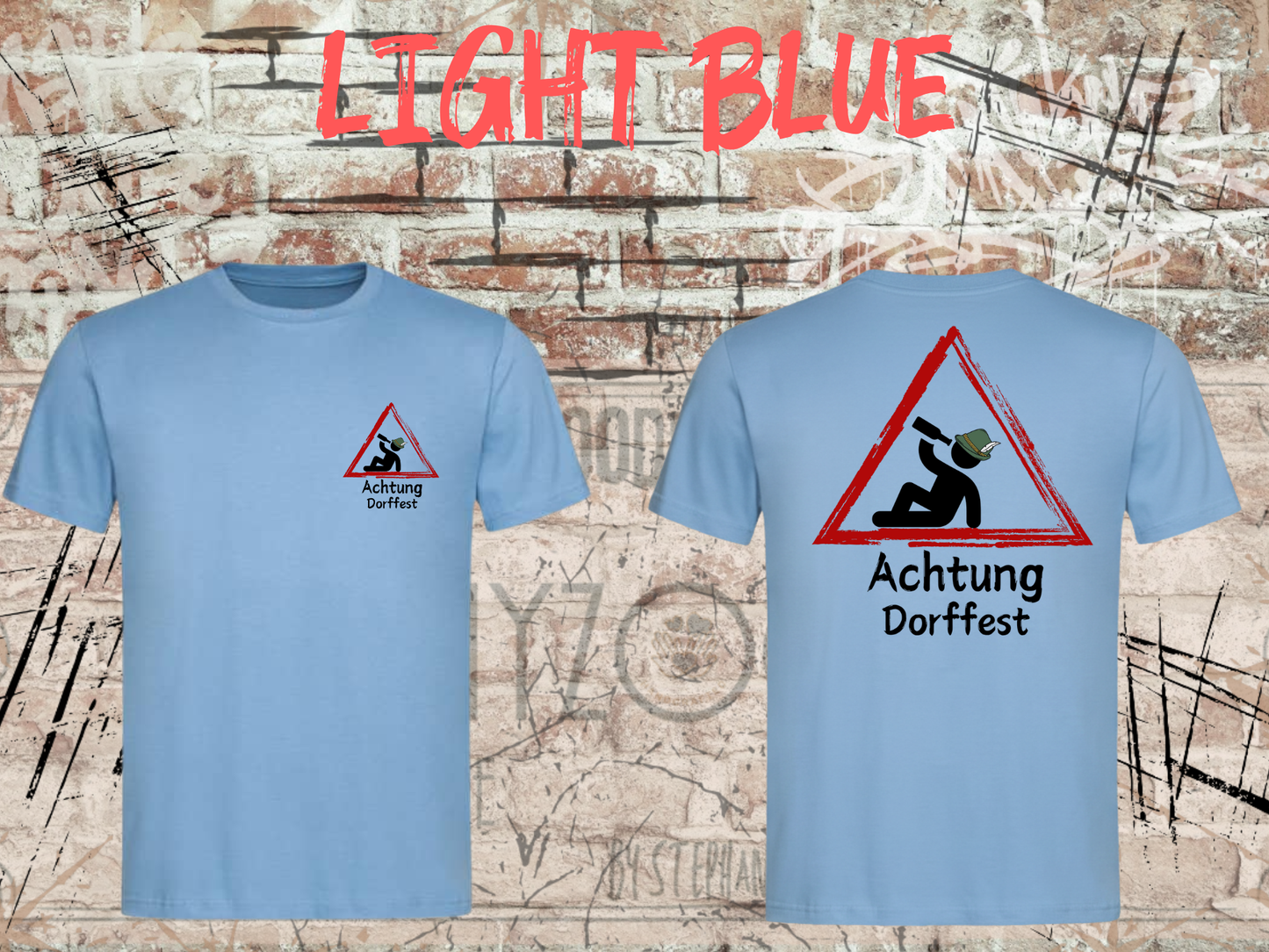 T-Shirt Achtung Dorffest! Kirwa Dorffest Geschenkidee Witziges T-Shirt mit Spruch Lustiges Unisex T-Shirt