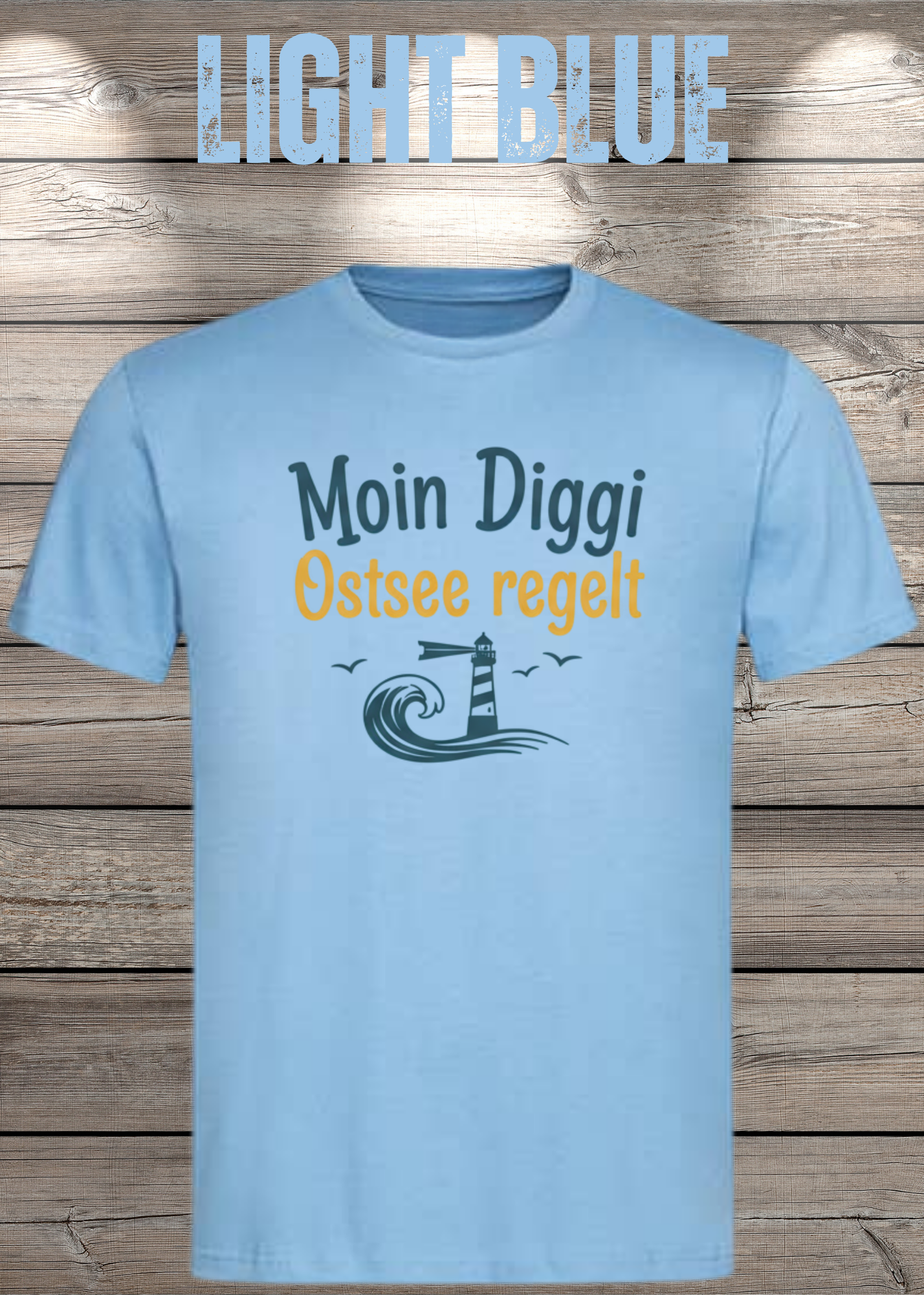 Unisex T-Shirt Moin Diggi Ostsee regelt