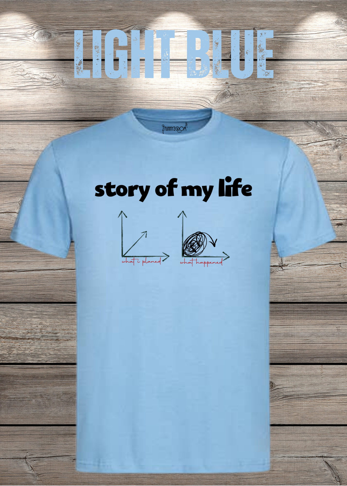 T-Shirt Story of my life Witziges T-Shirt mit Diagramm Geschenkidee Unisex