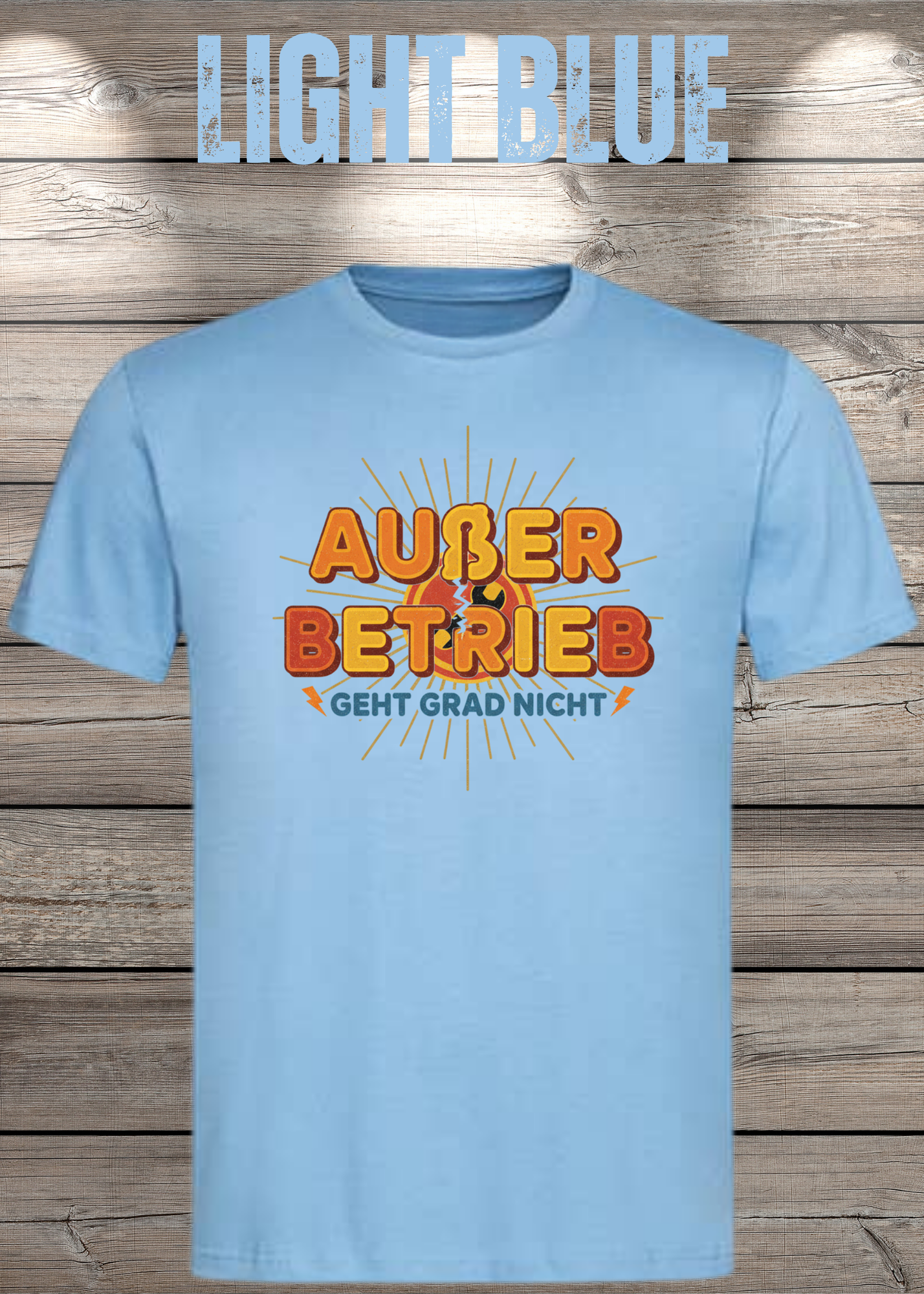 T-Shirt 'Außer Betrieb' - Witziges Spruch-Shirt für Ruhesuchende
