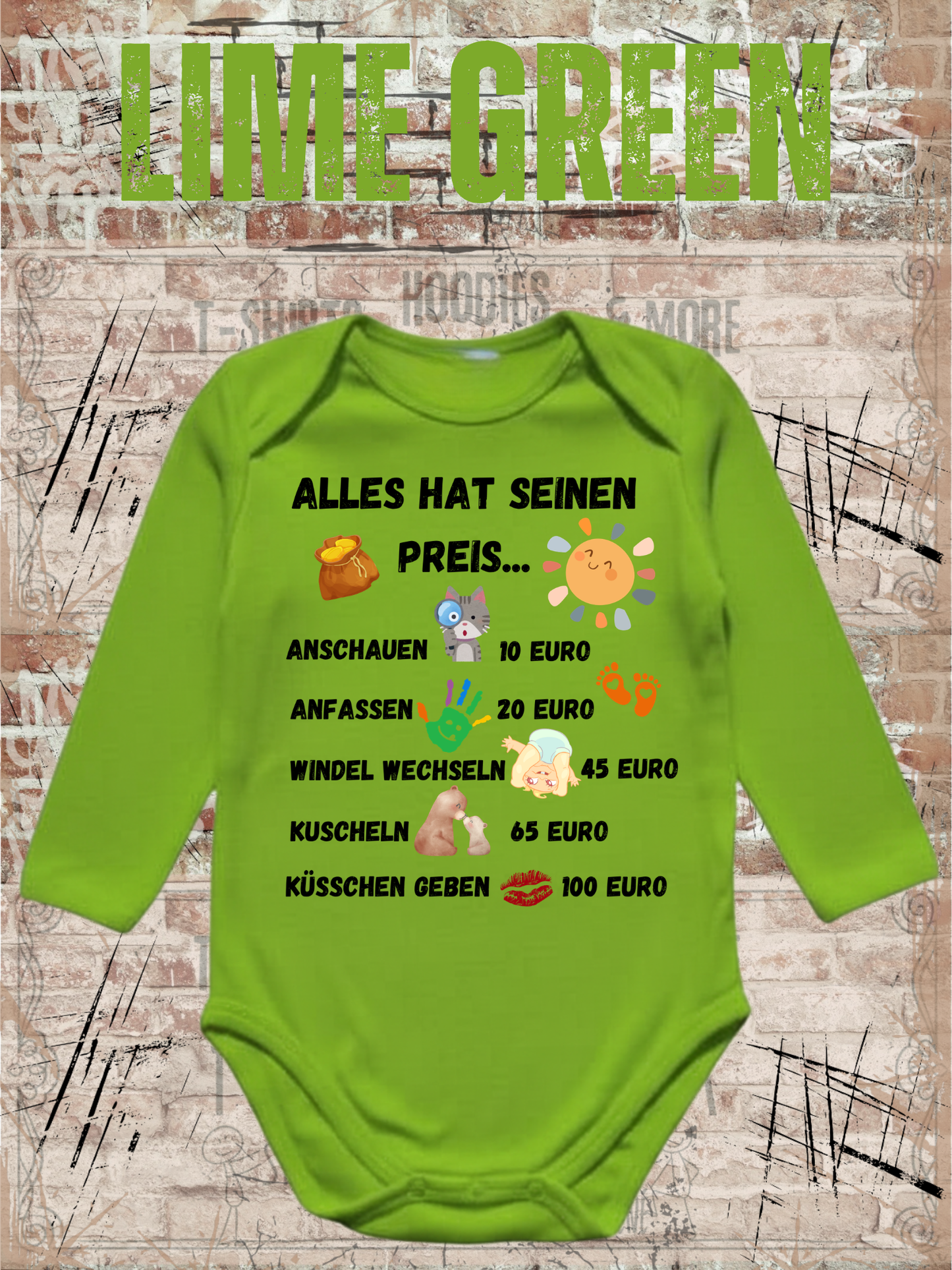 Alles Hat Seinen Preis Baby Body | Lustiger Baby Body mit Humor Spruch Geschenk zur Geburt