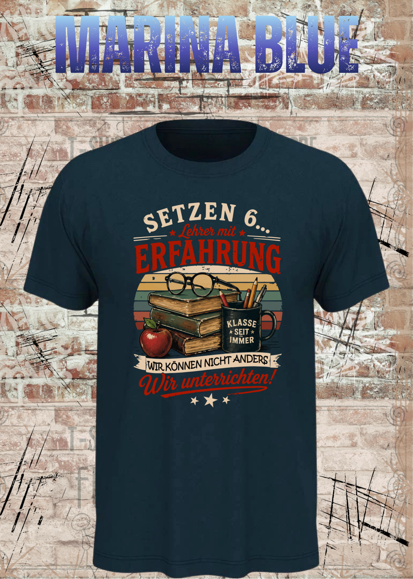 Lehrer T-Shirt "Setzen 6... Lehrer mit Erfahrung" | Lustiges Vintage Lehrer Shirt | Geschenk für Lehrer