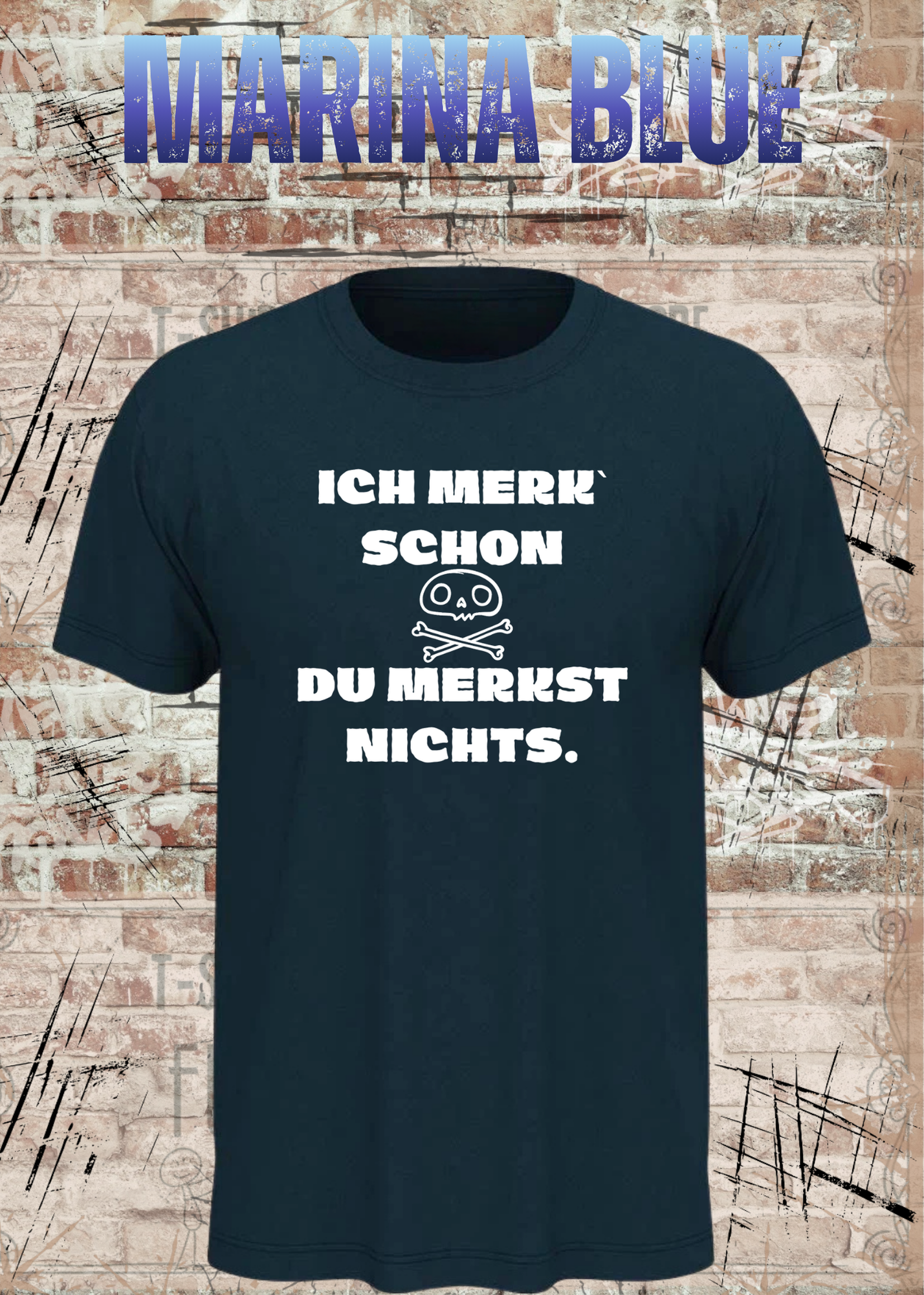 Lustiges T-Shirt „Ich merk' schon – Du merkst nichts“ | Sarkasmus Humor Shirt