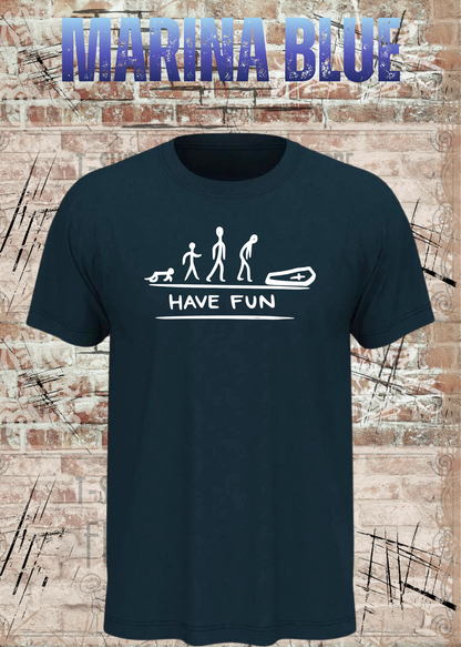 Have Fun Evolution Herren Damen Unisex T-Shirt in Marina Blue.