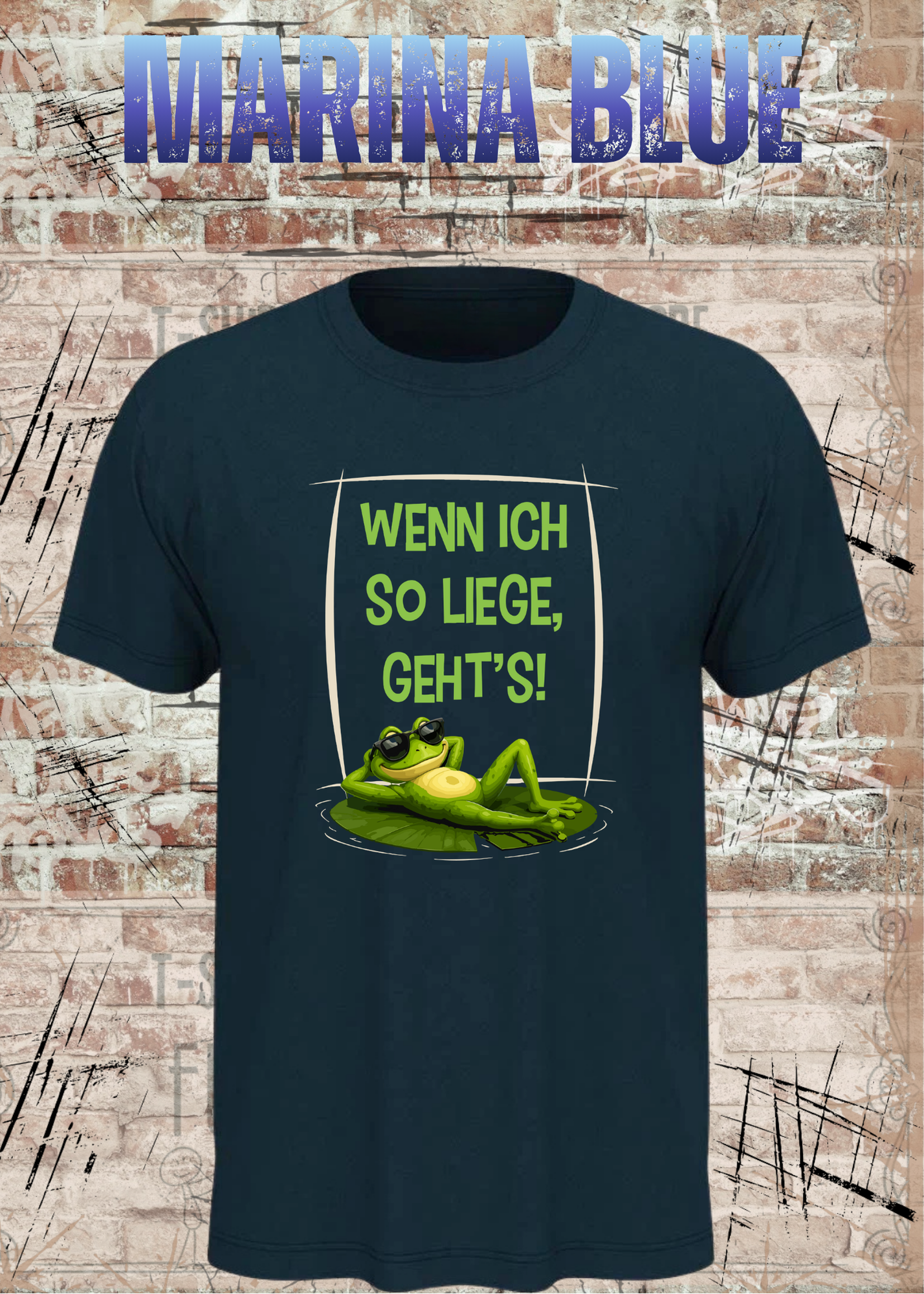 Wenn ich so liege, geht's! Frosch T-Shirt – Lustiges Fun Shirt mit chilligem Frosch