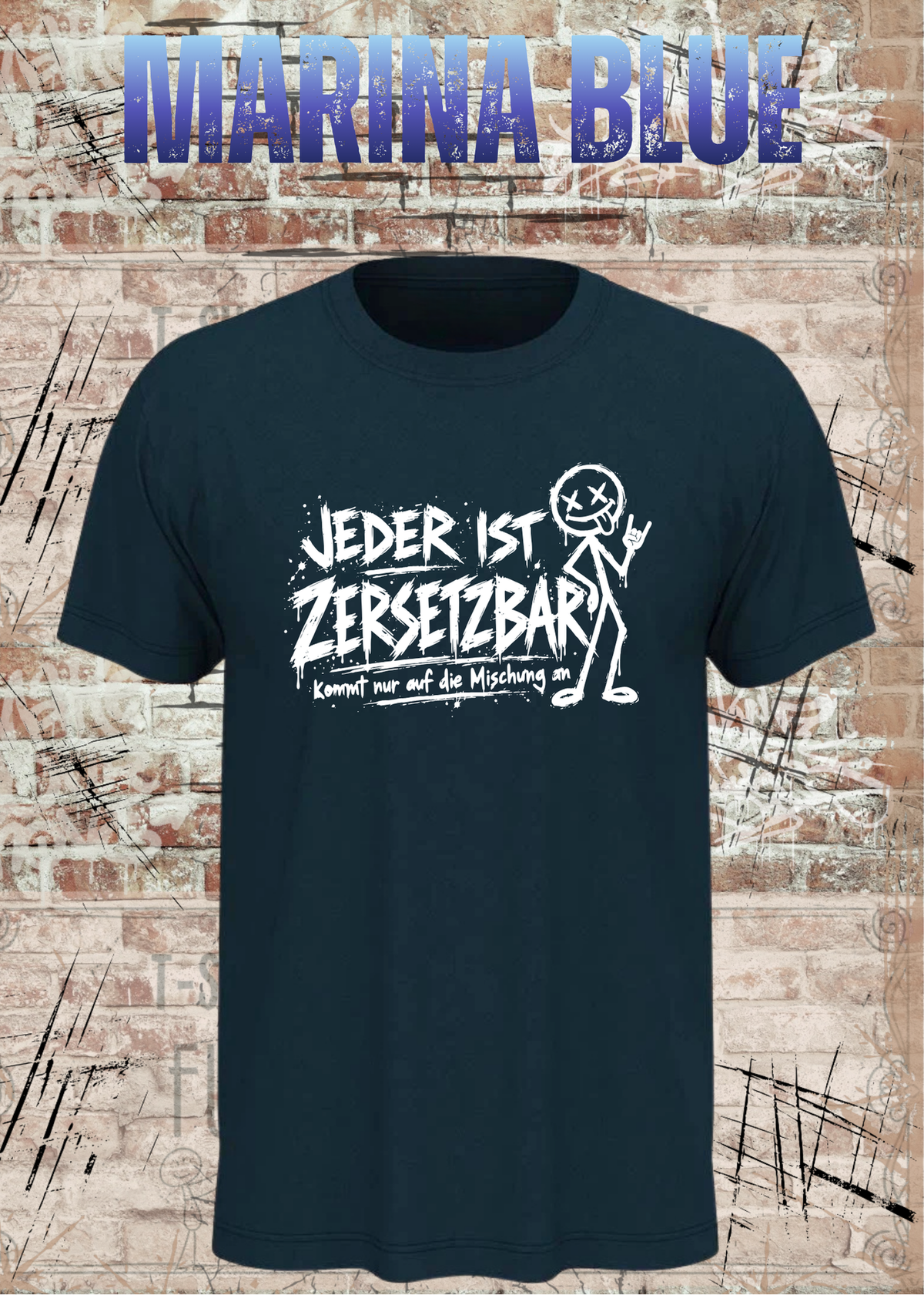 Jeder ist zersetzbar – Sarkasmus Statement T-Shirt | FunnyZoom