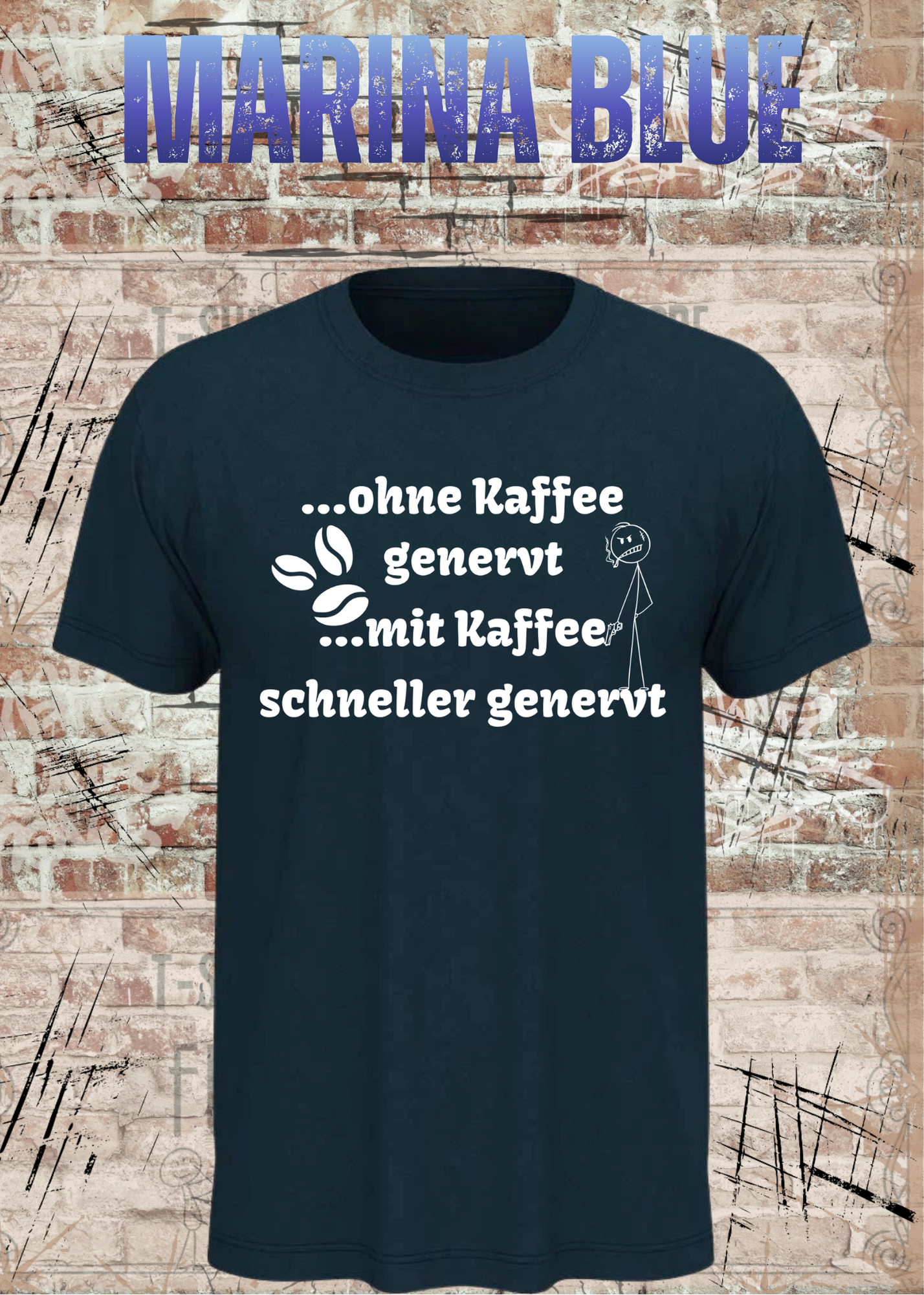 Ohne Kaffee genervt T-Shirt – Lustiges Kaffee Shirt