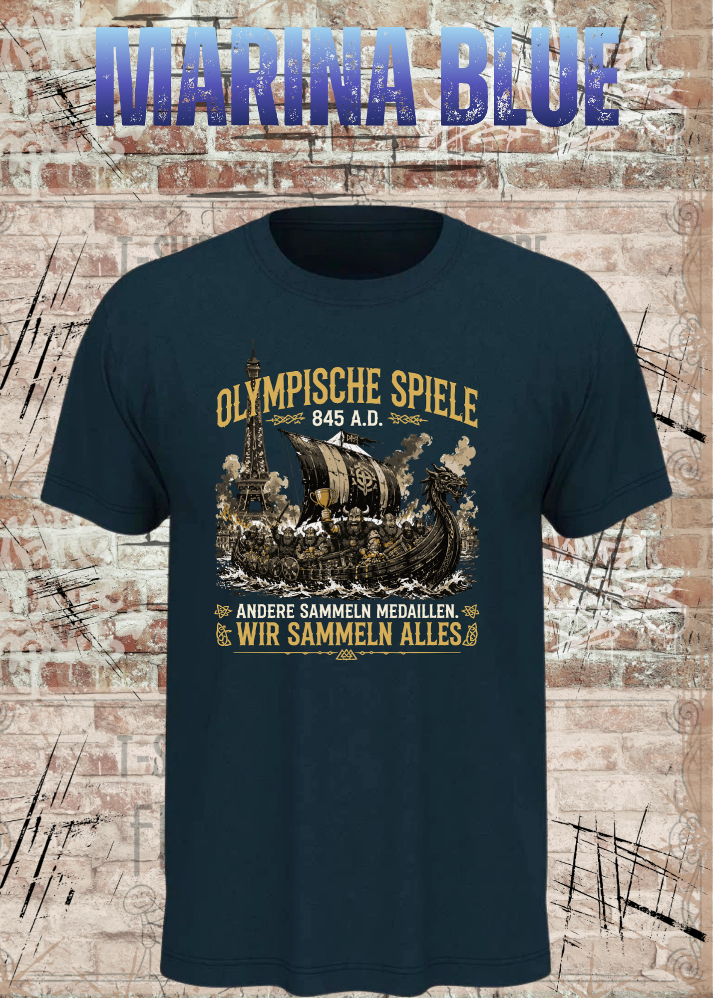 Olympische Spiele 845 A.D. Wikinger T-Shirt – Andere sammeln Medaillen wir sammeln alles Unisex
