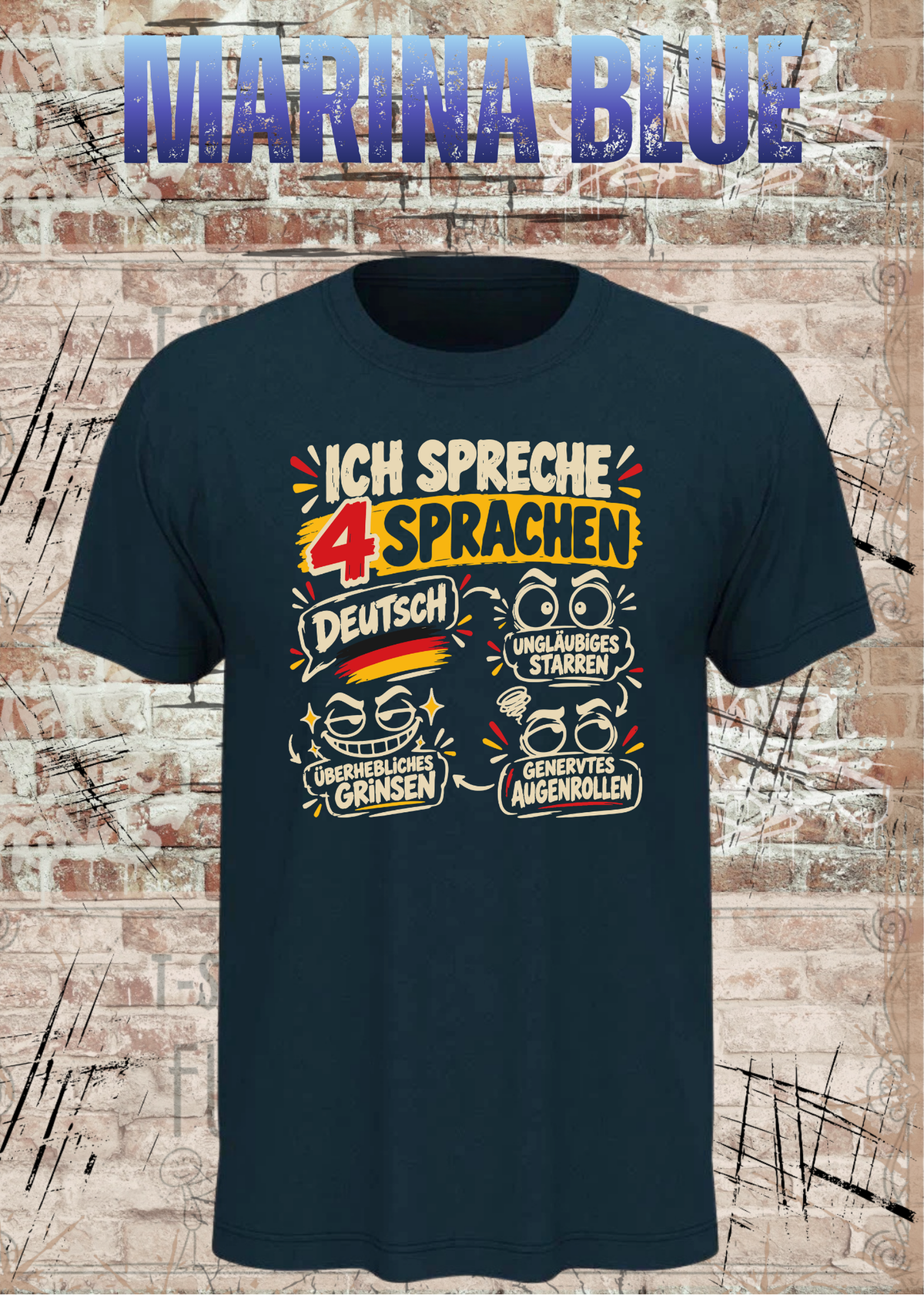 Ich spreche 4 Sprachen – Lustiges Unisex T-Shirt mit frechem Spruch